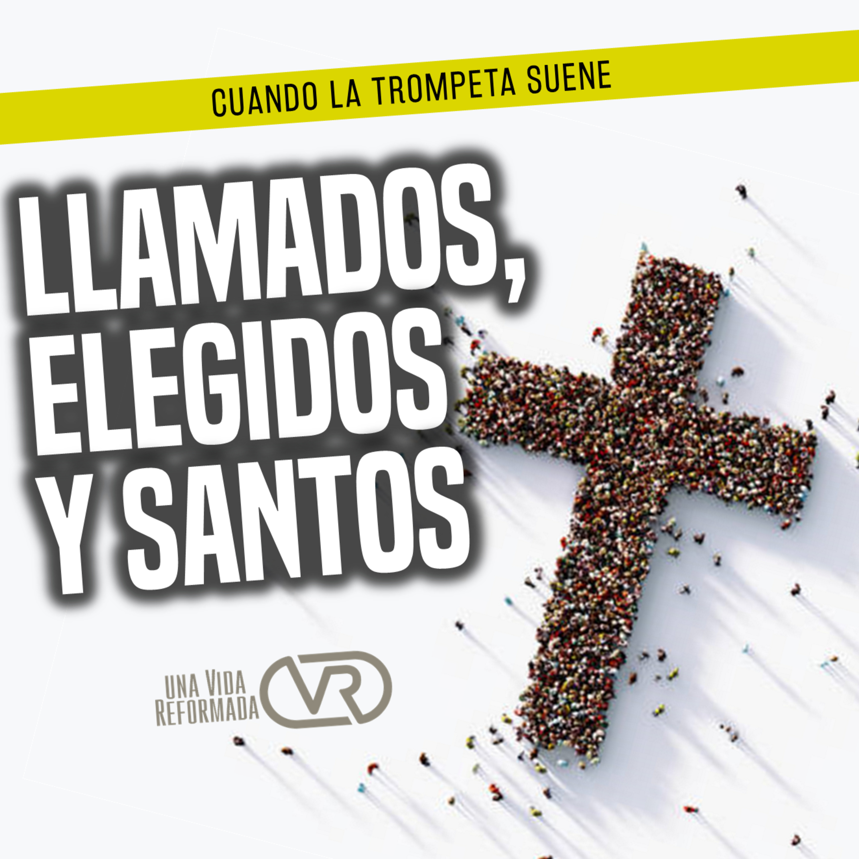 Llamados, elegidos y santos episode artwork