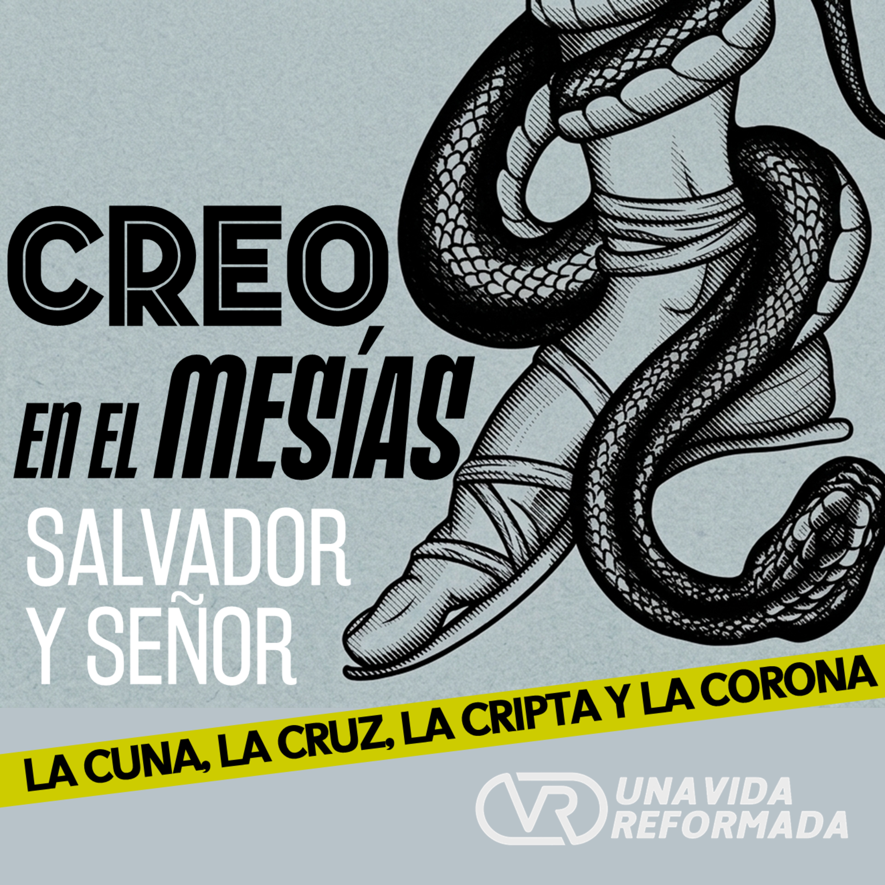 Creo en Jesucristo EL MESÍAS episode artwork