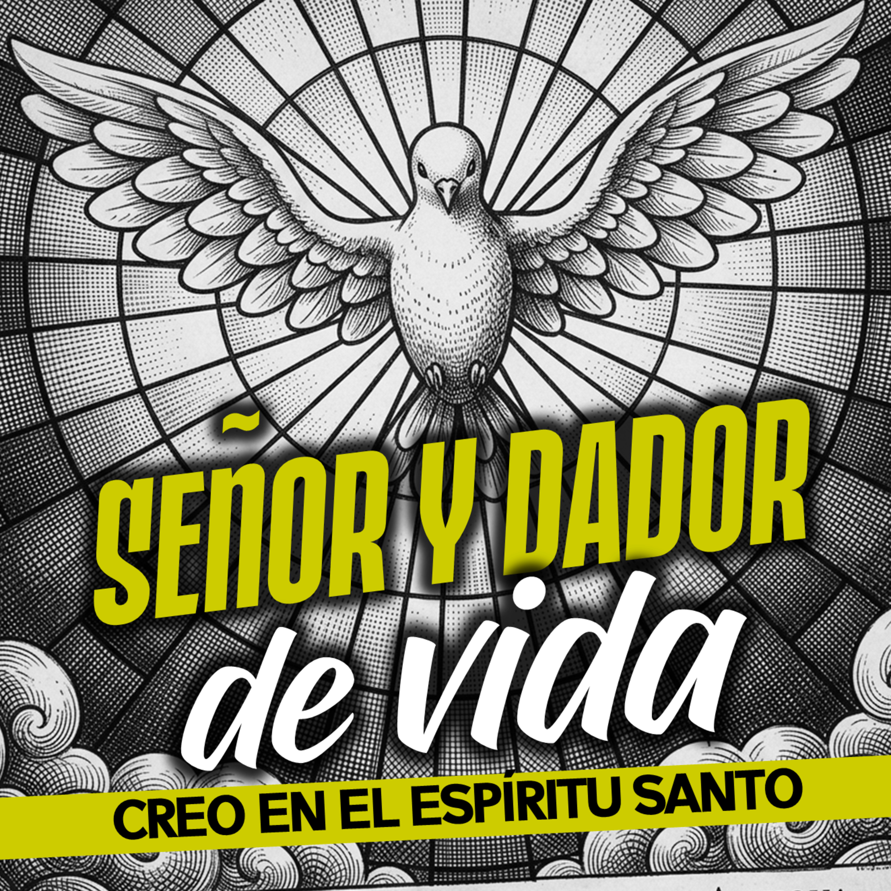 Espíritu Santo, Señor y dador de vida episode artwork