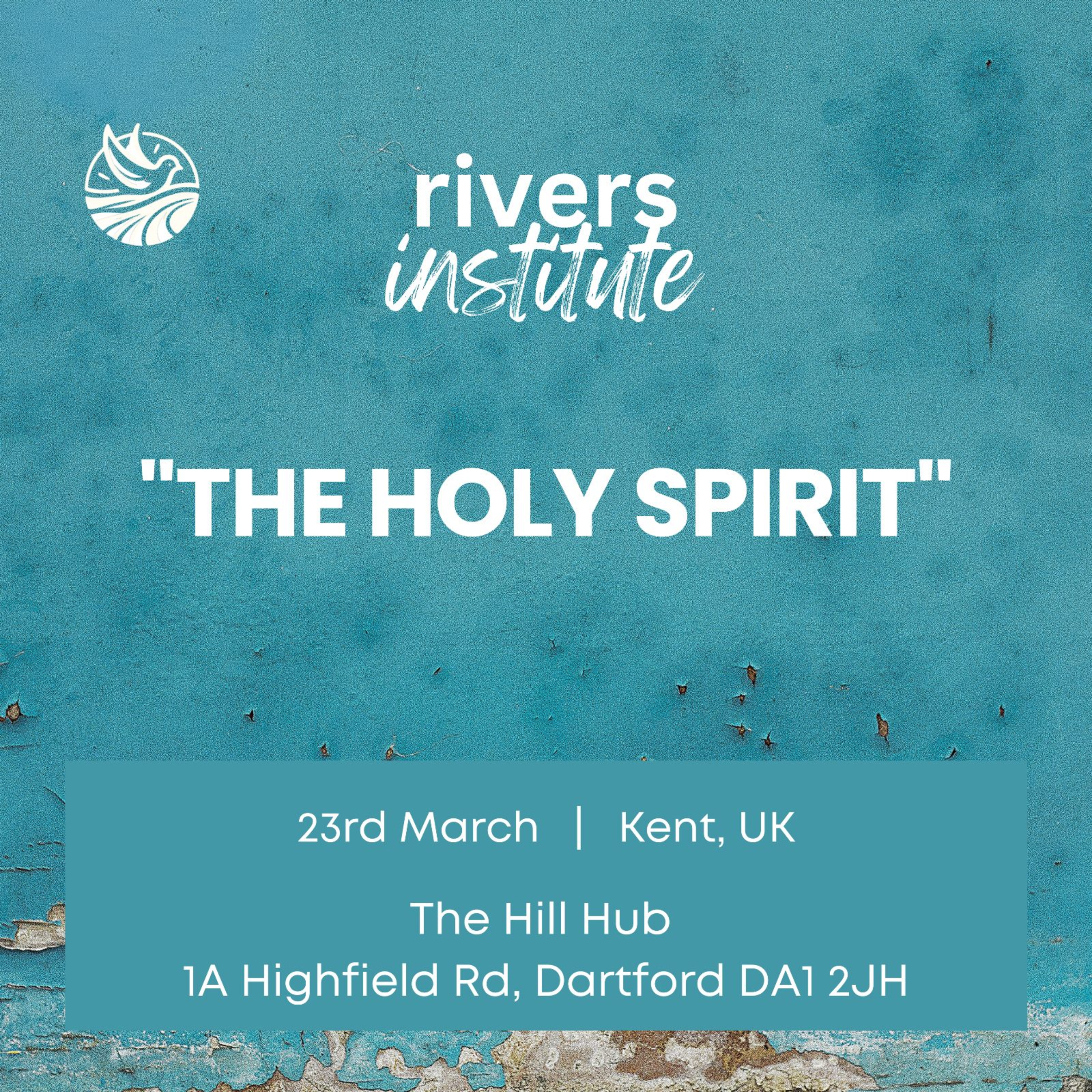 Rivers Institute | March 2024 | The person of the Holy Spirit [1] episode artwork