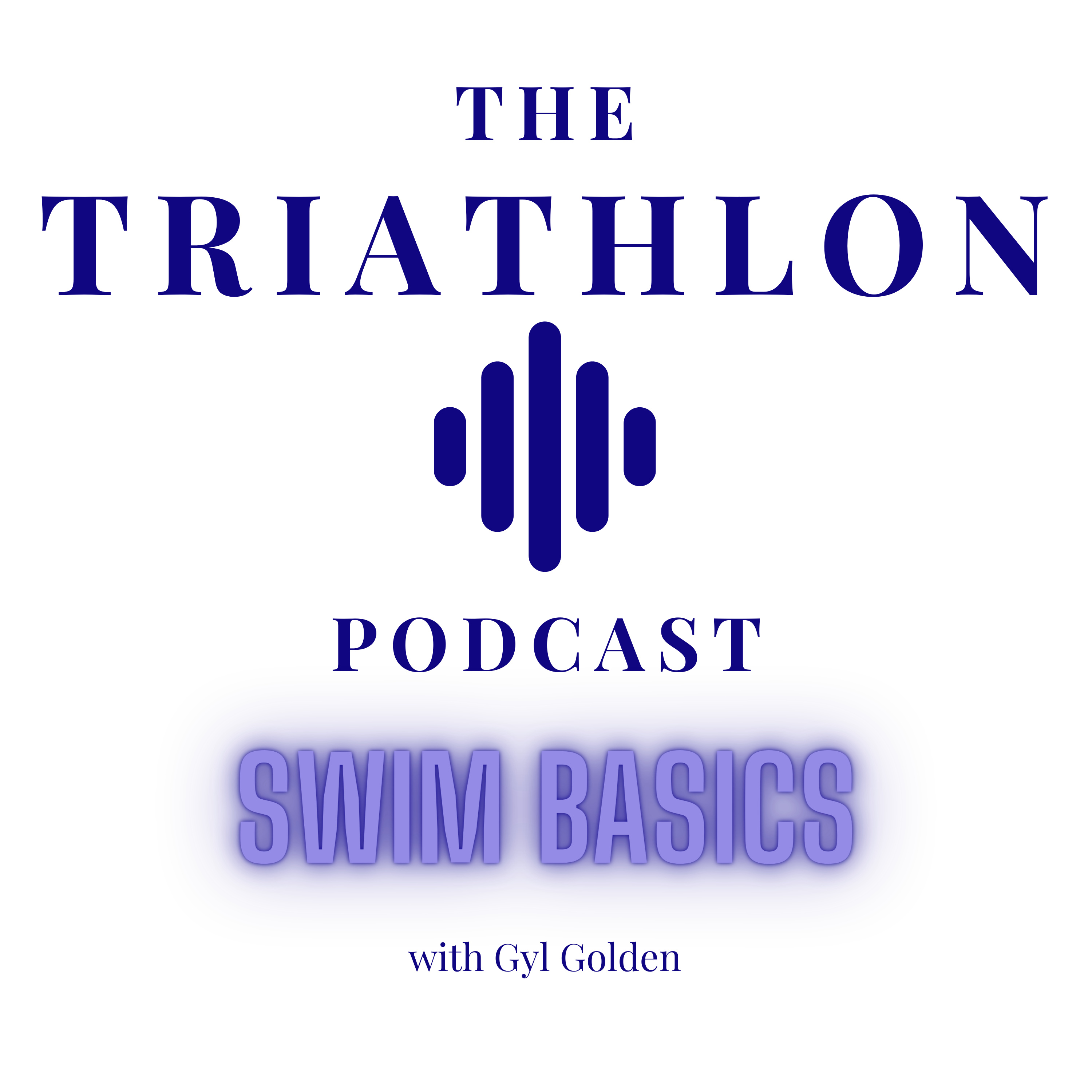 Triathlon Swim Basics episode artwork