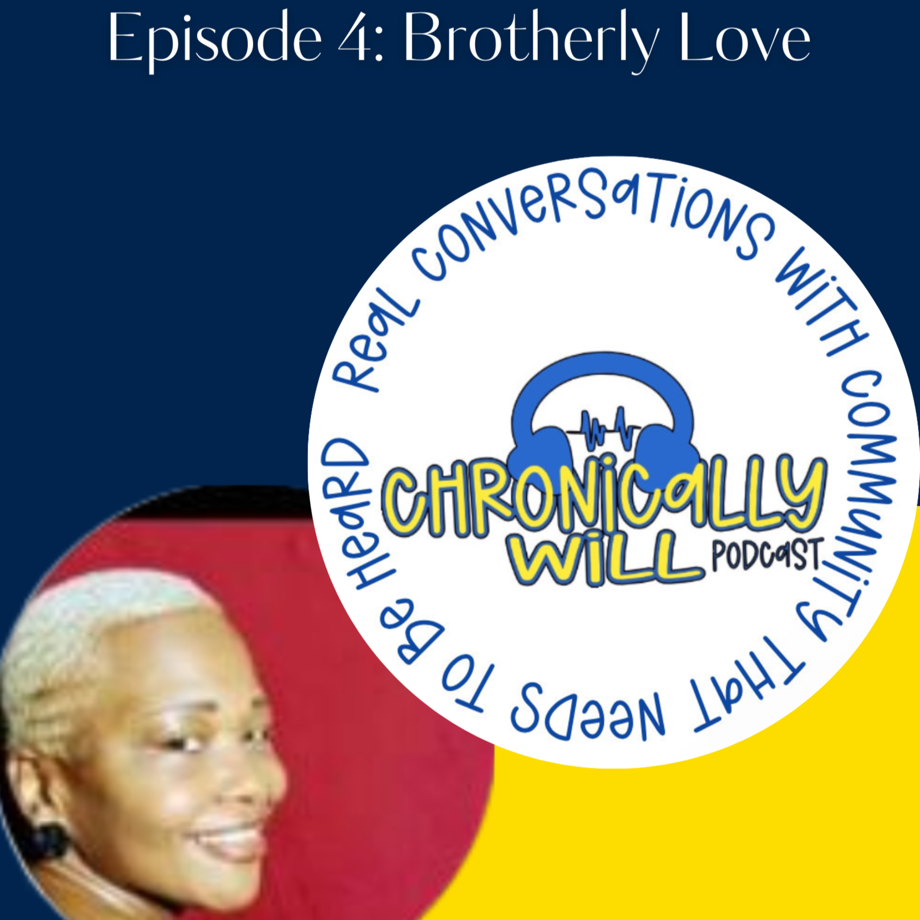 Chronically Will Podcast - Type One Diabetes