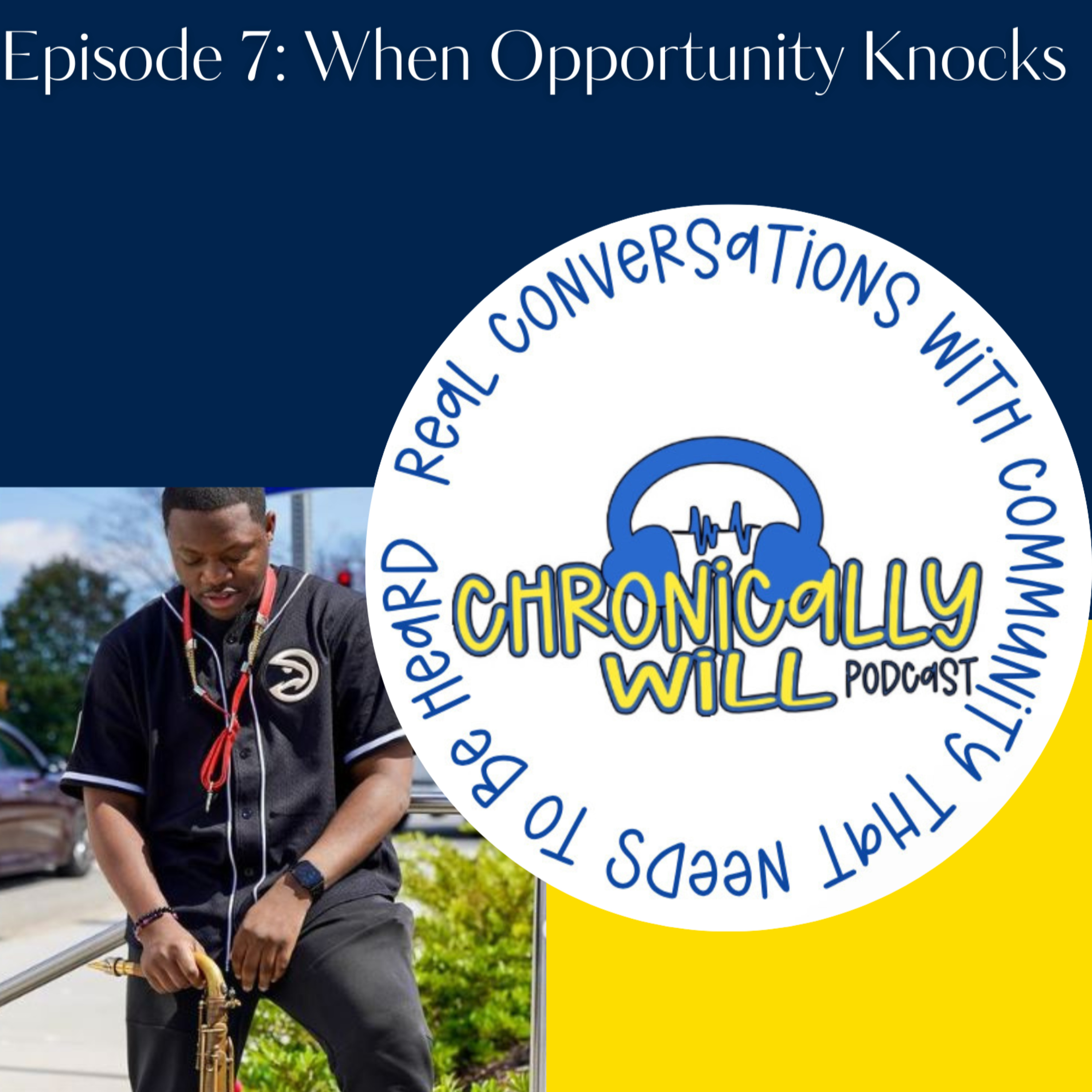 Chronically Will Podcast - Type One Diabetes