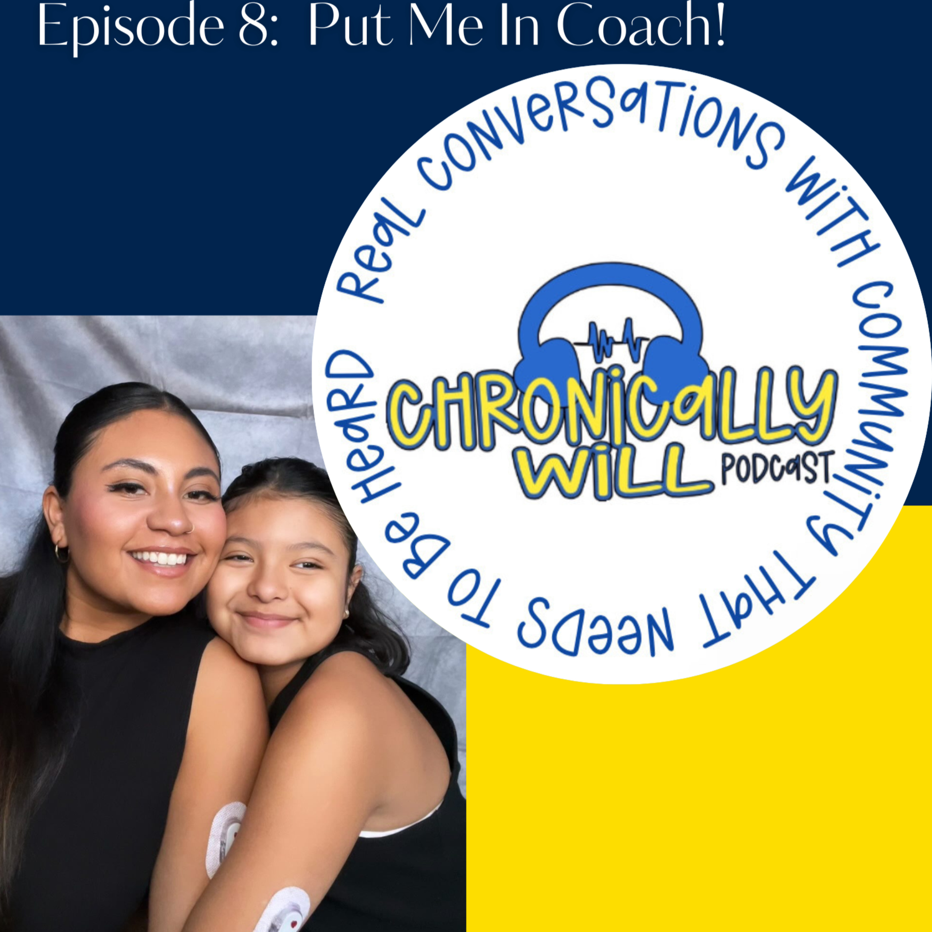 Chronically Will Podcast - Type One Diabetes