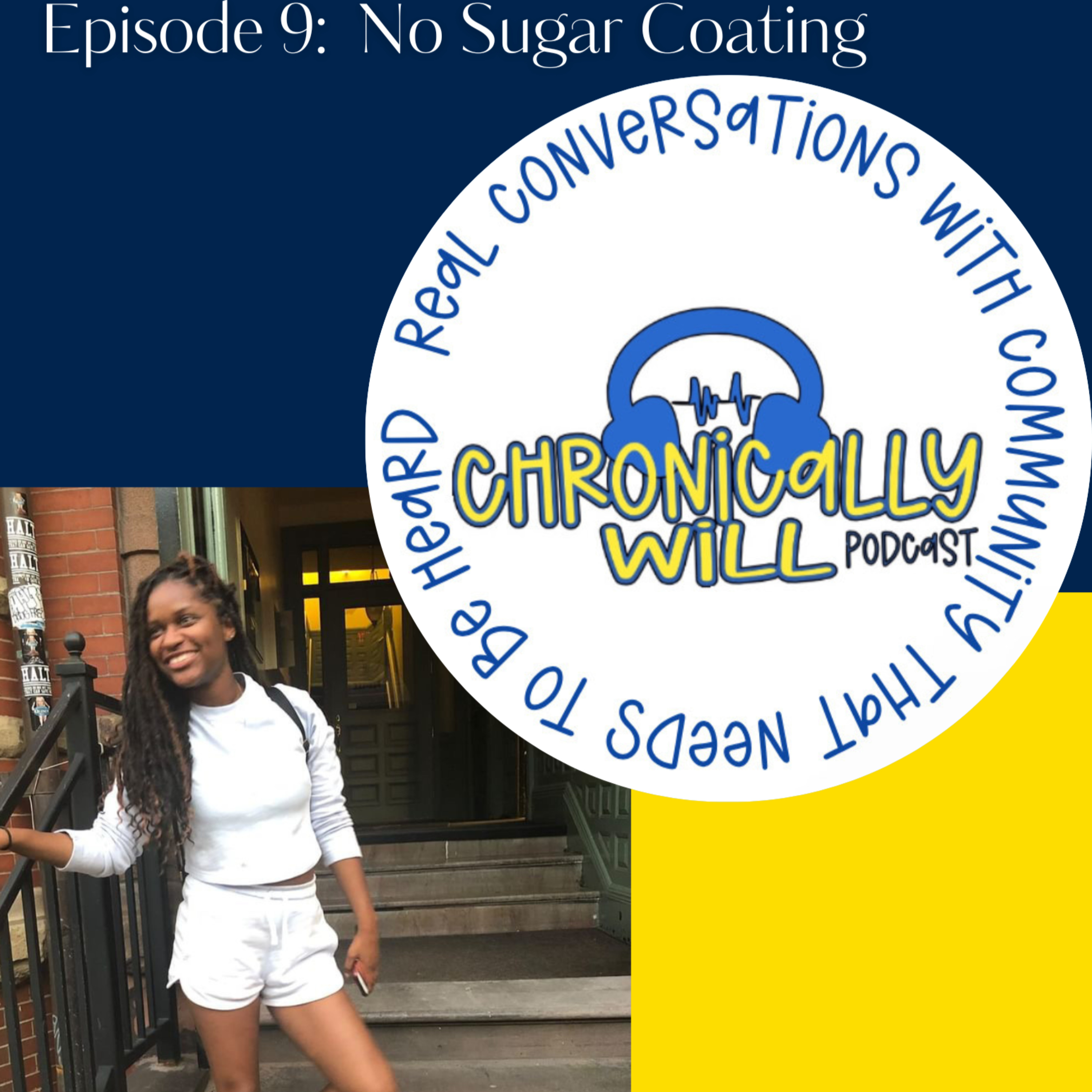 Chronically Will Podcast - Type One Diabetes