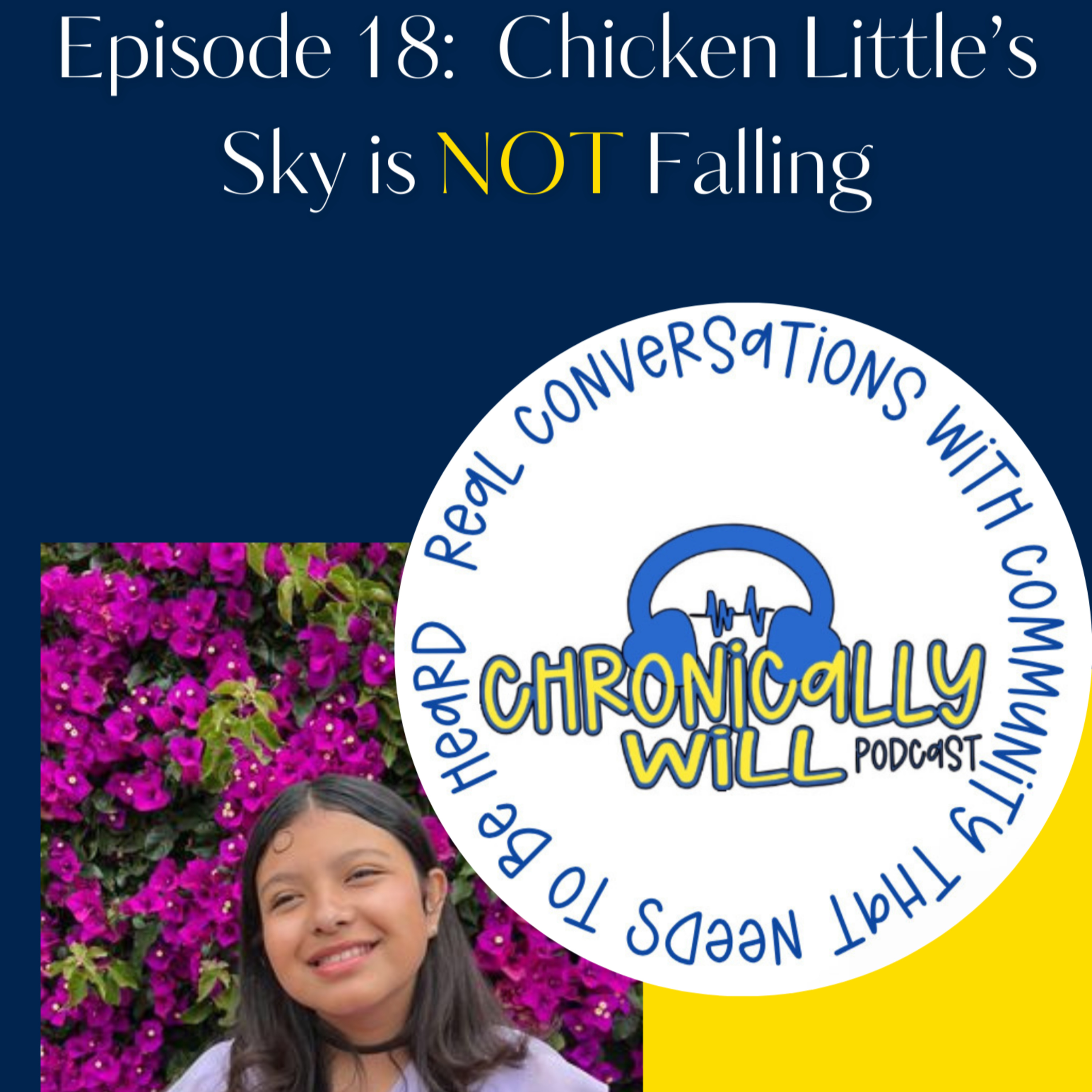 Chronically Will Podcast - Type One Diabetes