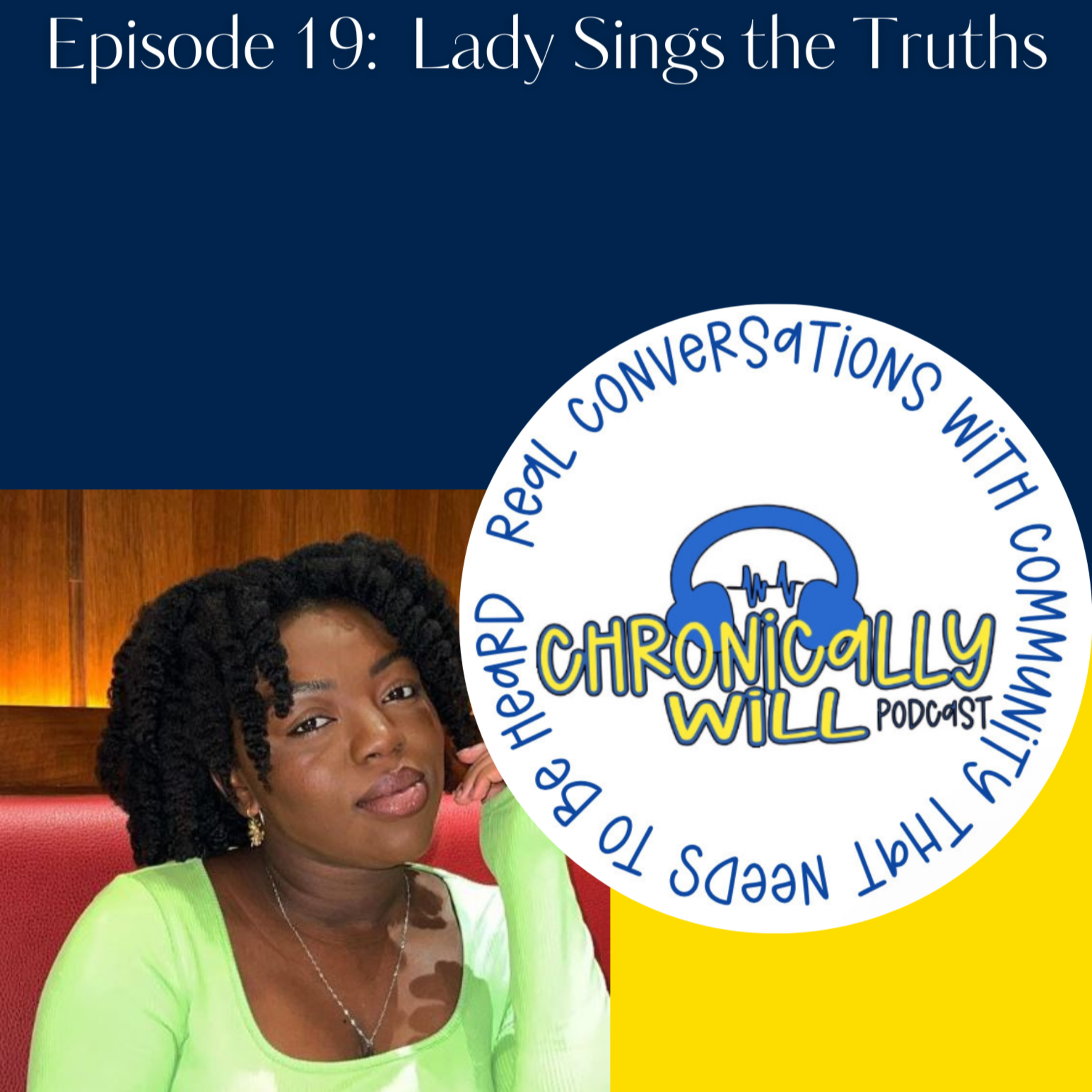 Chronically Will Podcast - Type One Diabetes