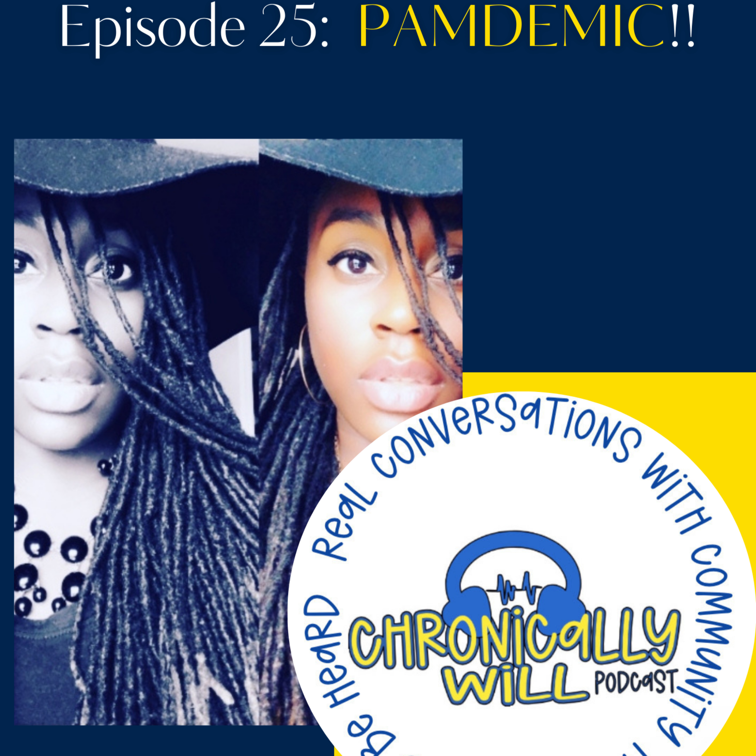 Chronically Will Podcast - Type One Diabetes