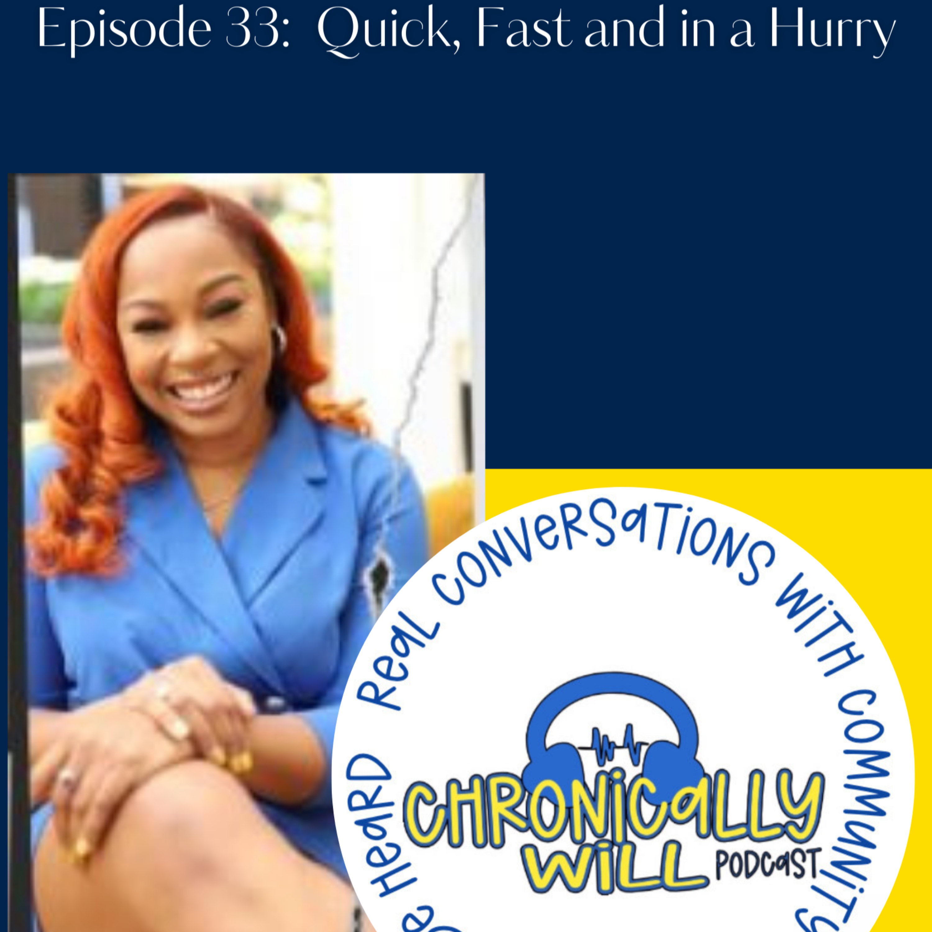 Chronically Will Podcast - Type One Diabetes