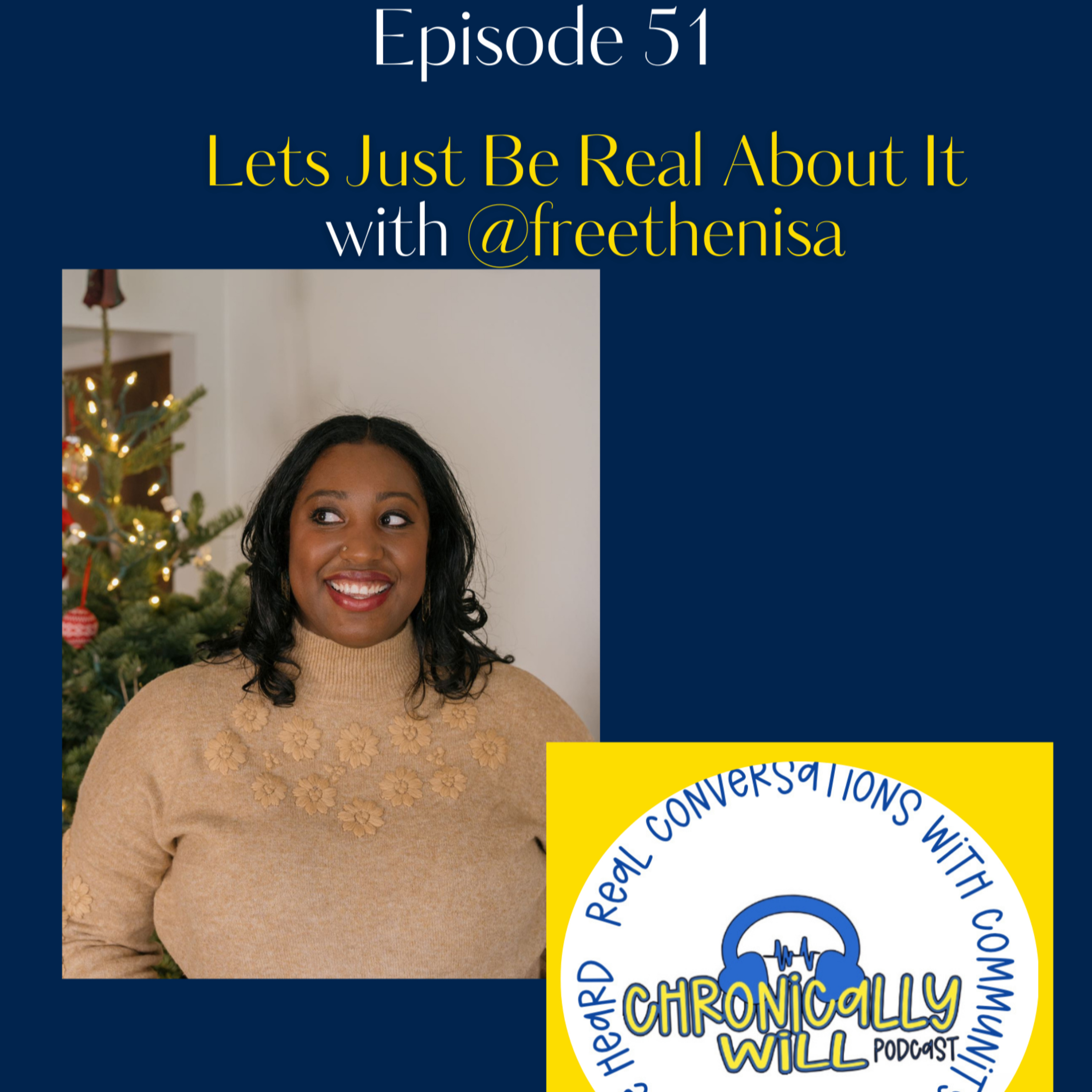 Chronically Will Podcast - Type One Diabetes