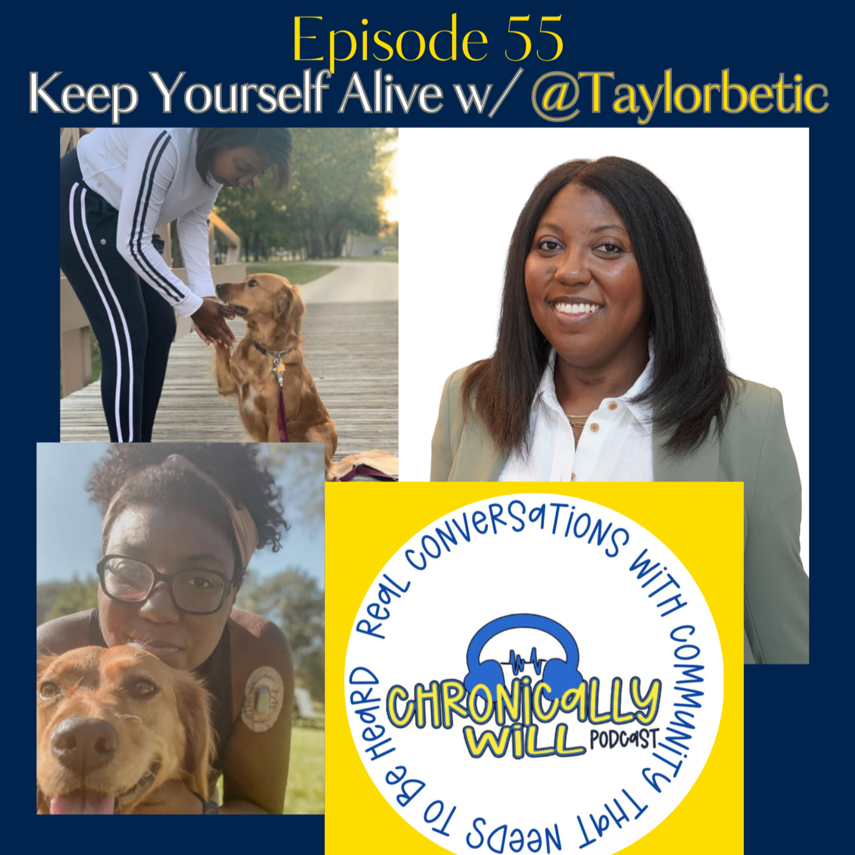 Chronically Will Podcast - Type One Diabetes