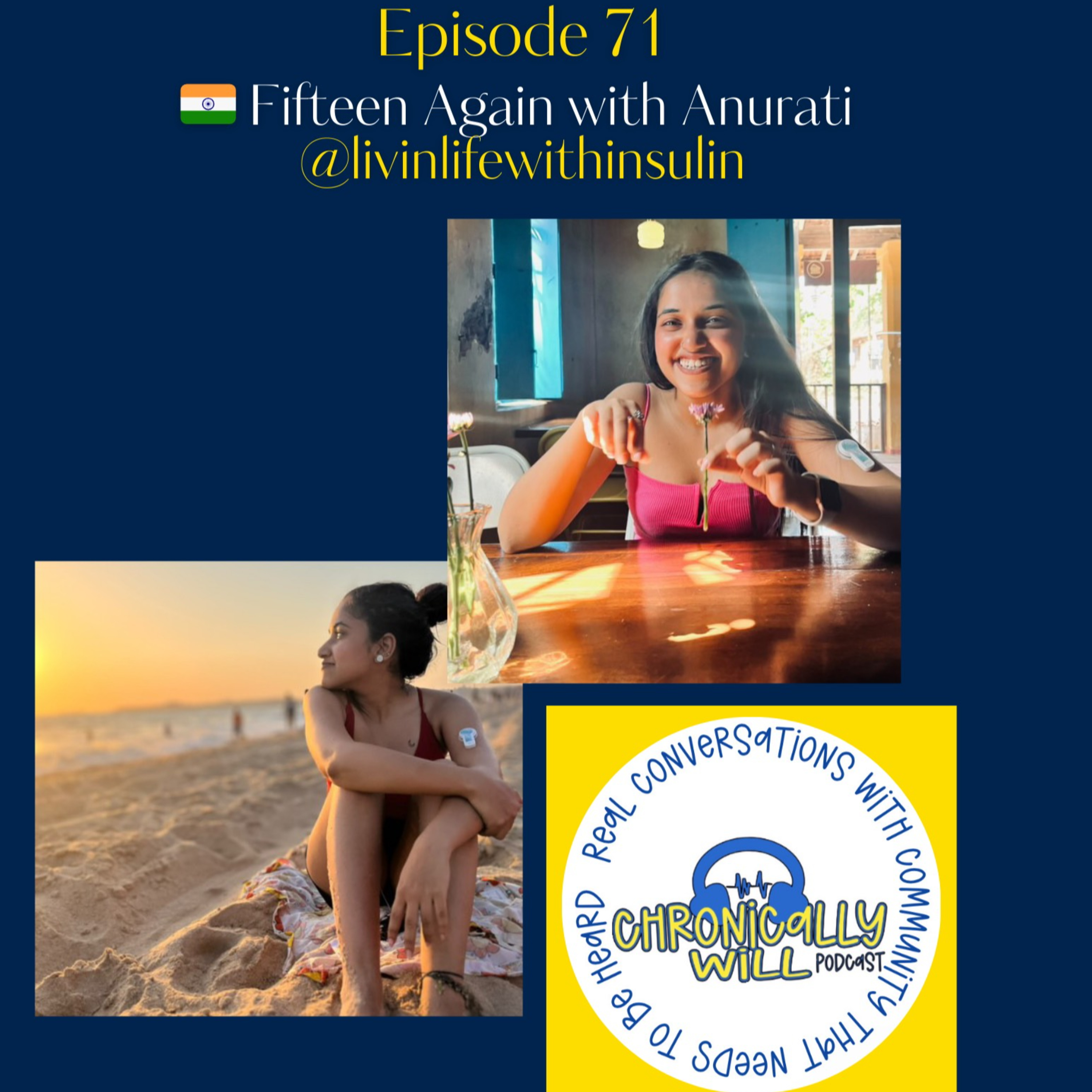 Chronically Will Podcast - Type One Diabetes