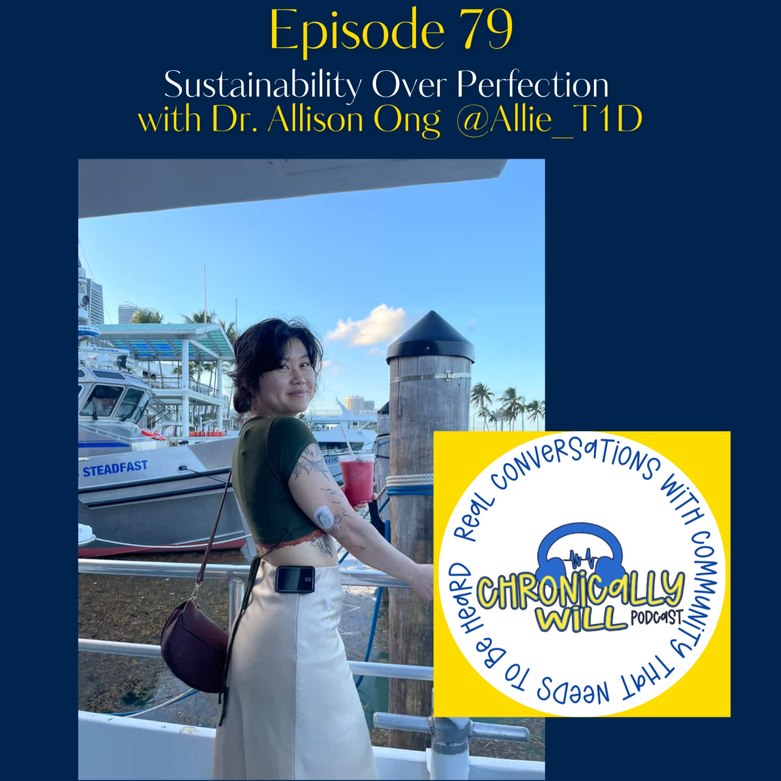 Chronically Will Podcast - Type One Diabetes
