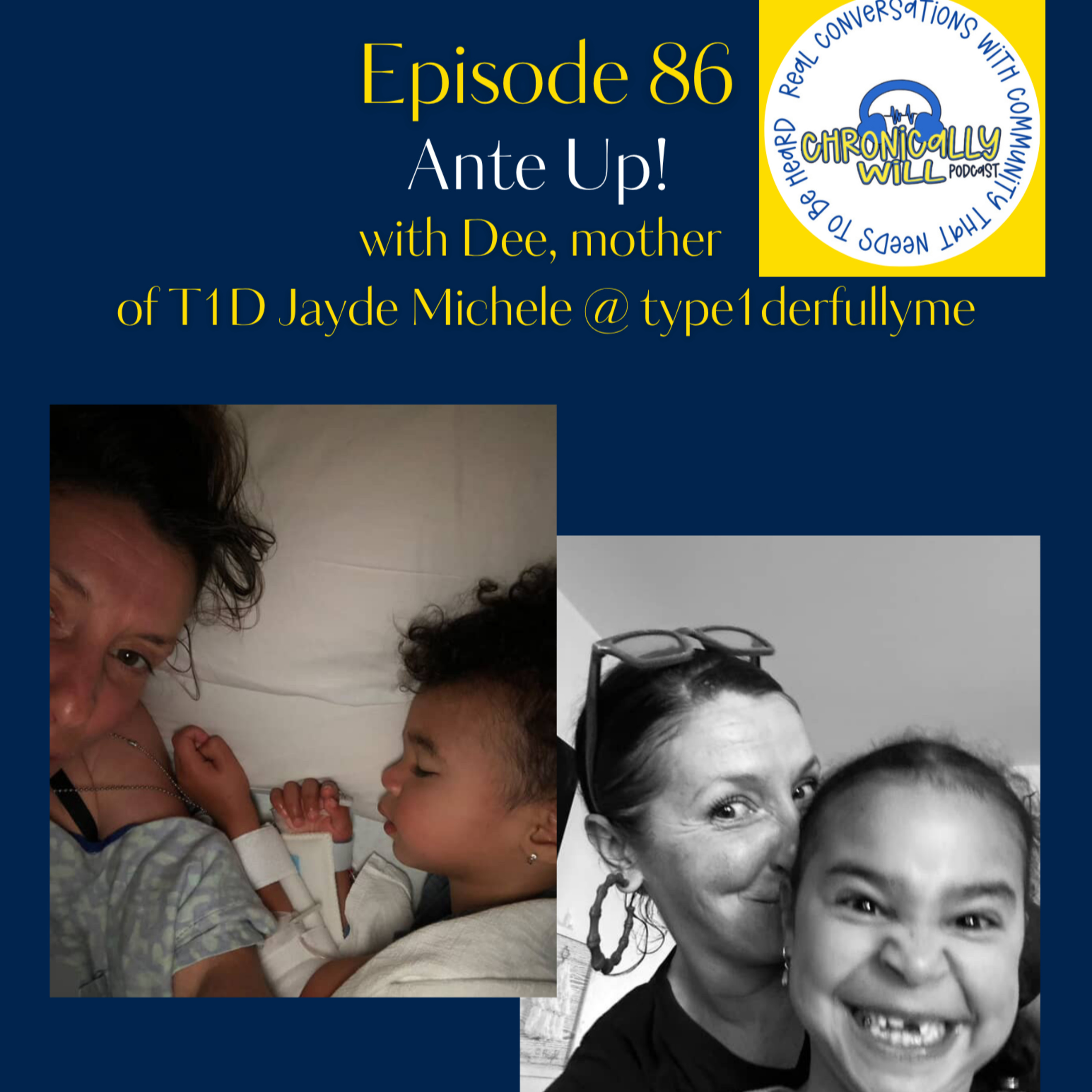 Chronically Will Podcast - Type One Diabetes