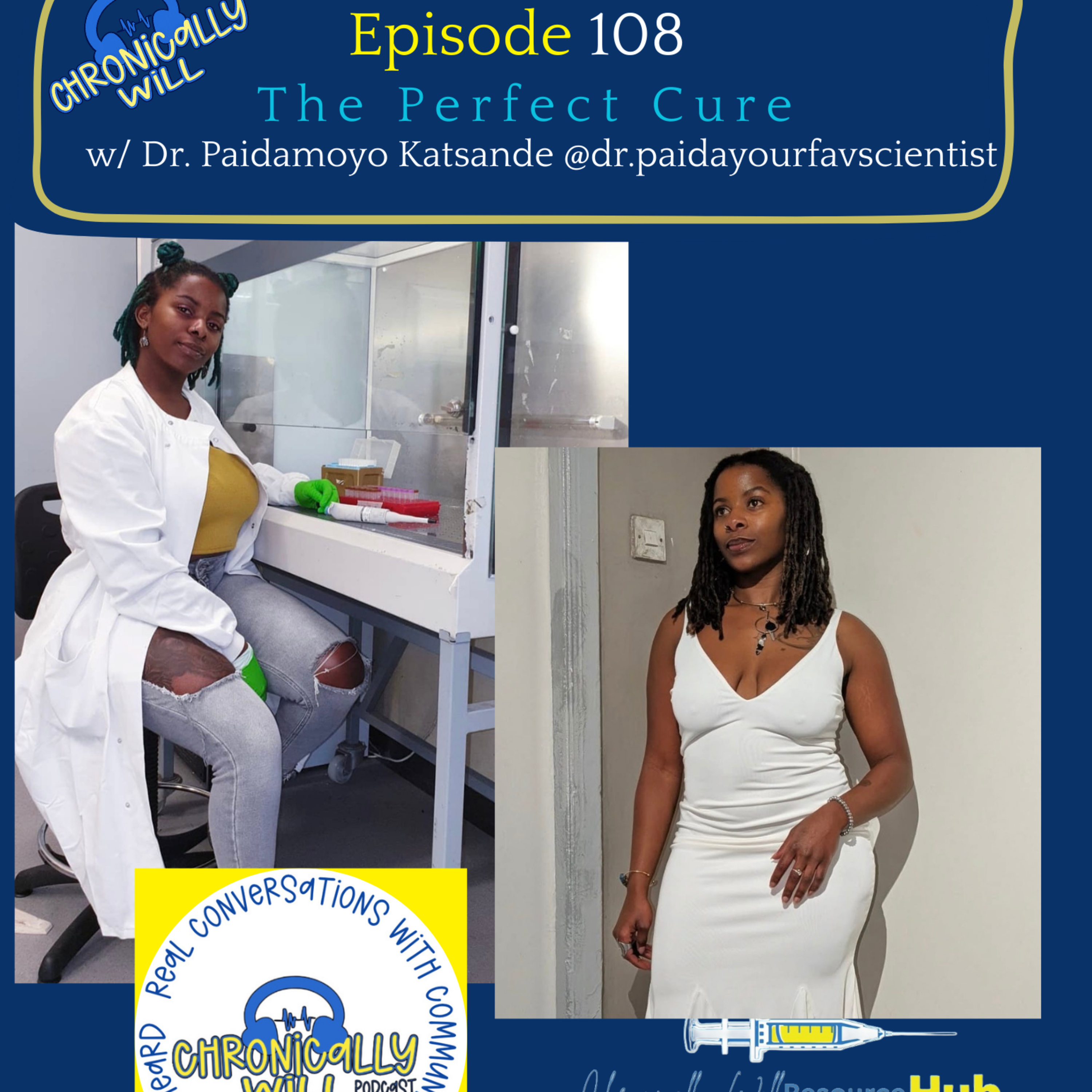 Episode 108: The Perfect Cure with Dr. Paidamoyo Katsande episode artwork