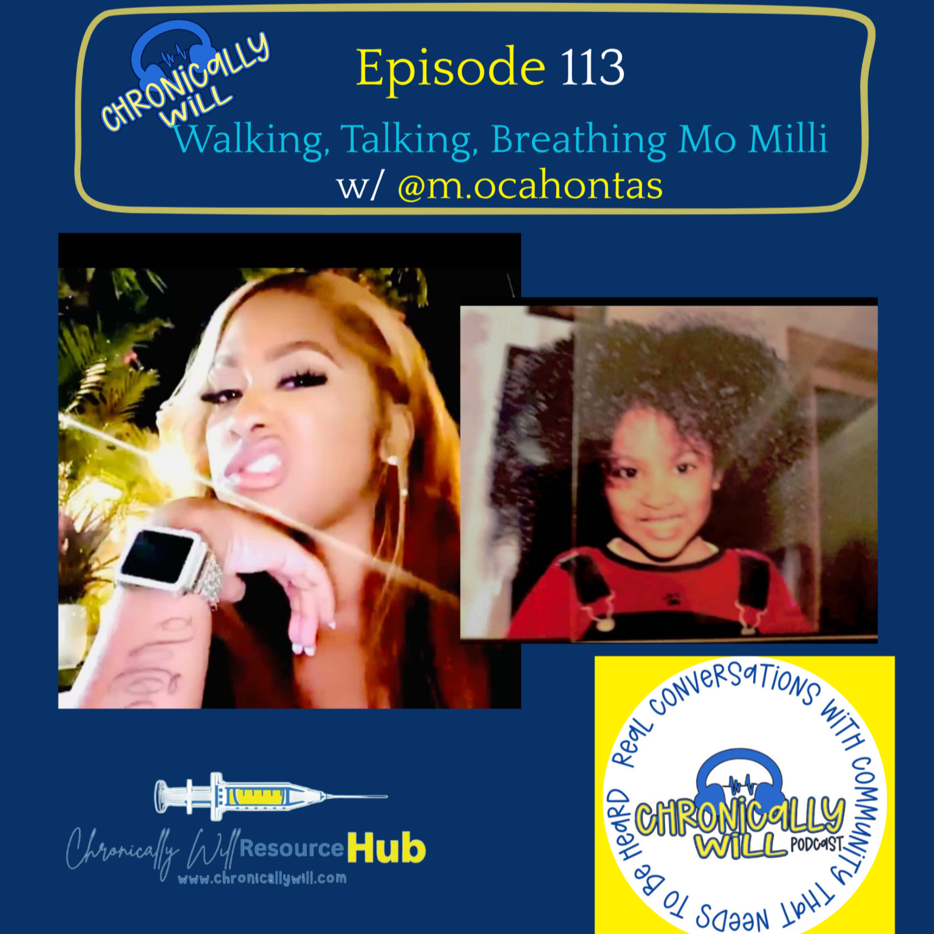 Episode 113: Walking, Talking, Breathing Mo Milli episode artwork