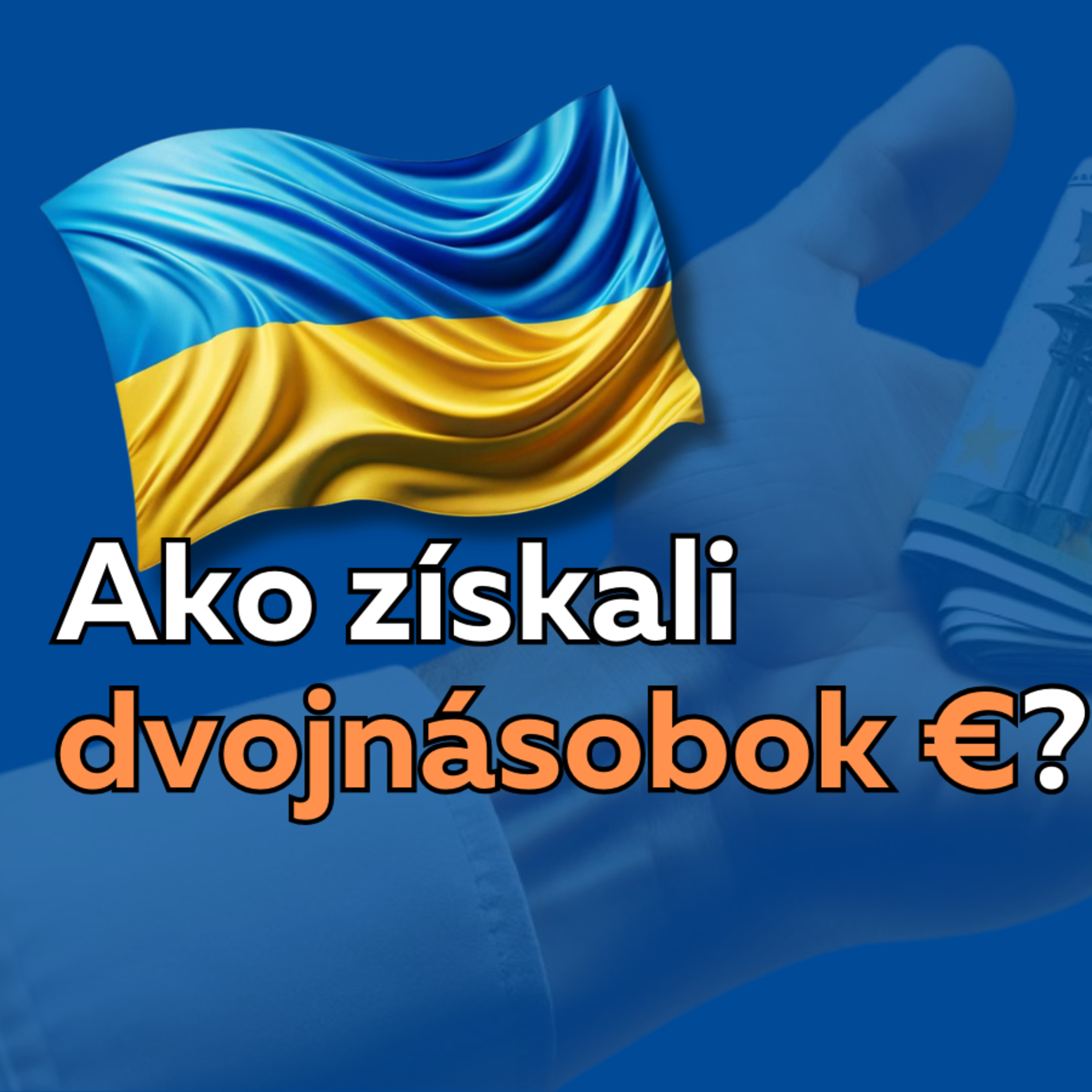 Nezvyčajný prípad: Ako ukrajinská rodina čerpala nemecké štátne príspevky episode artwork
