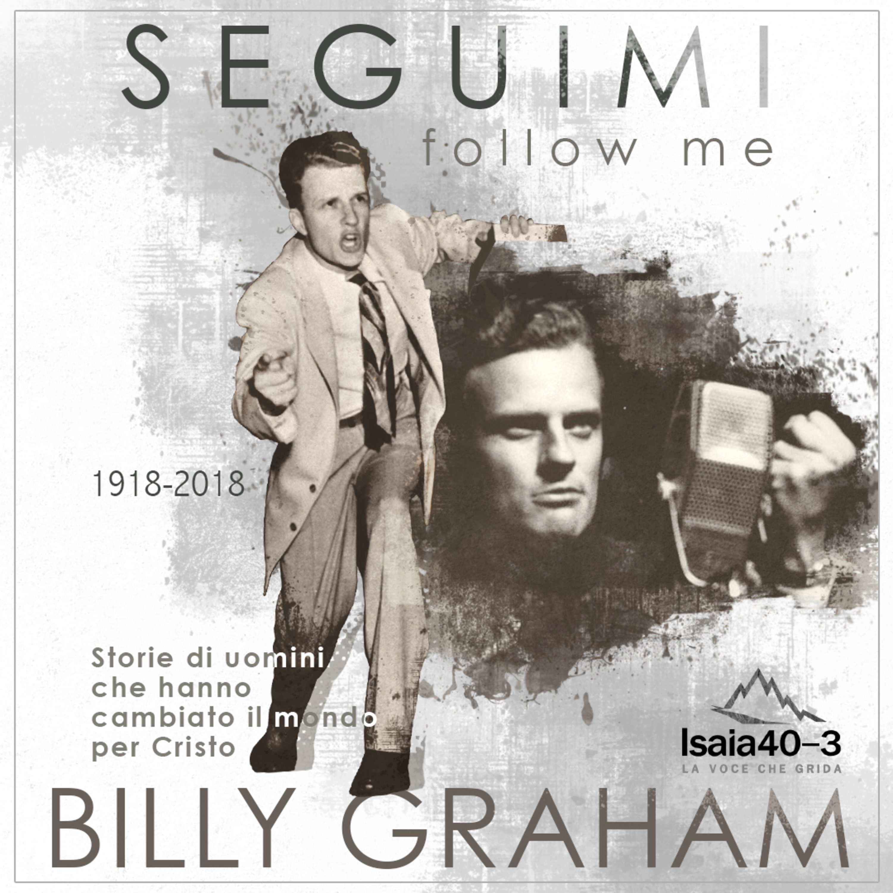 Seguimi - episodio #11: Billy Graham episode artwork