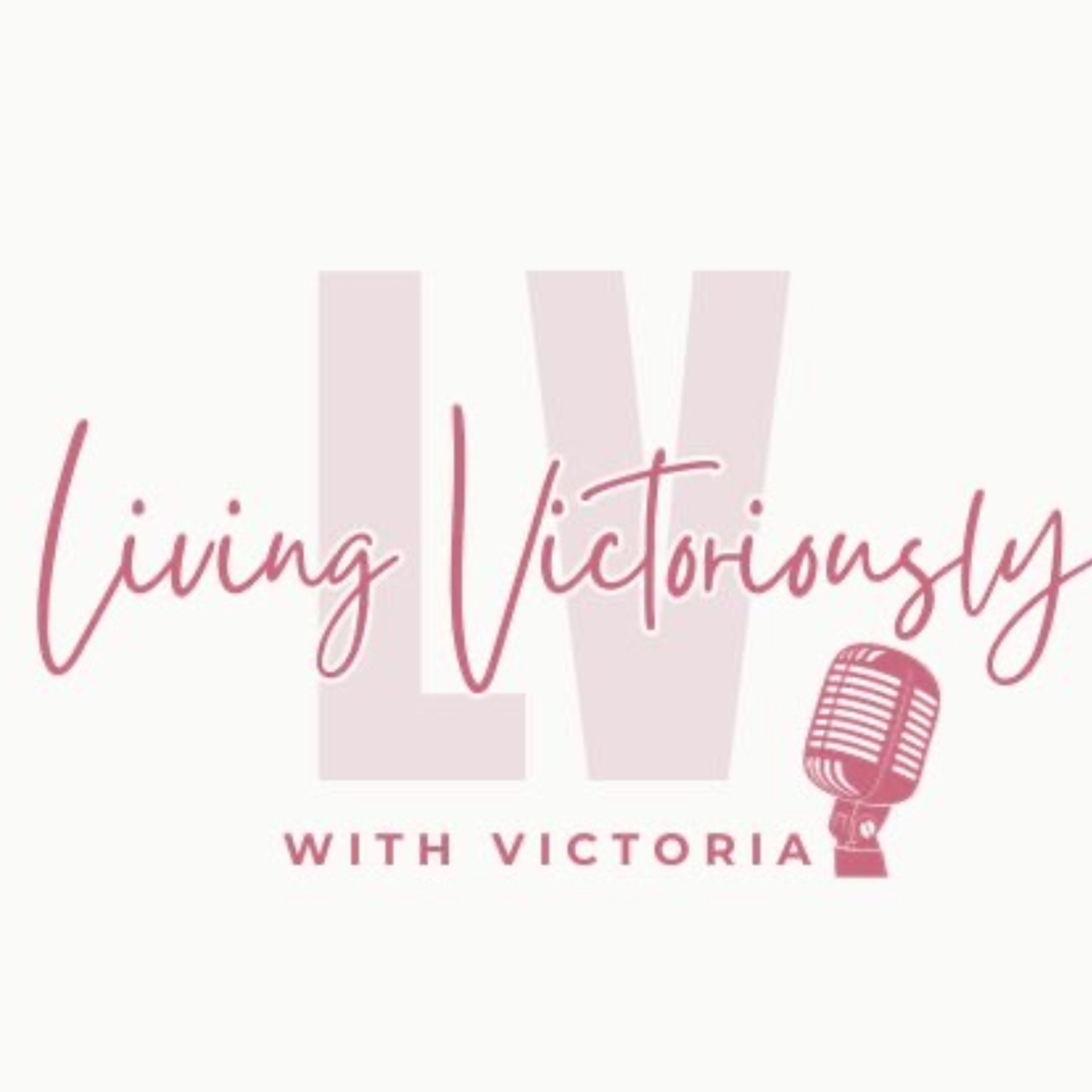 Living Victoriously