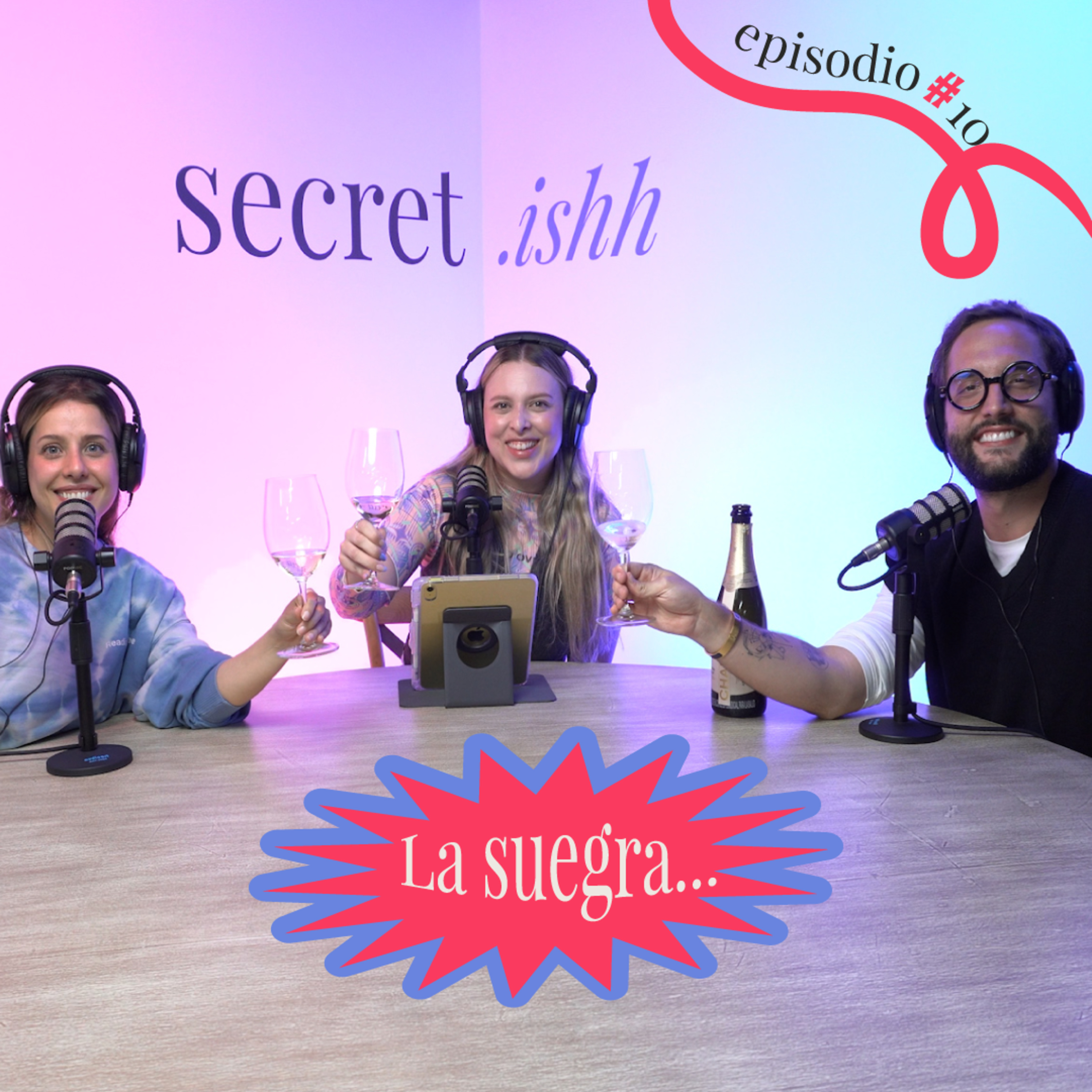 EP10 I La Suegra.. episode artwork