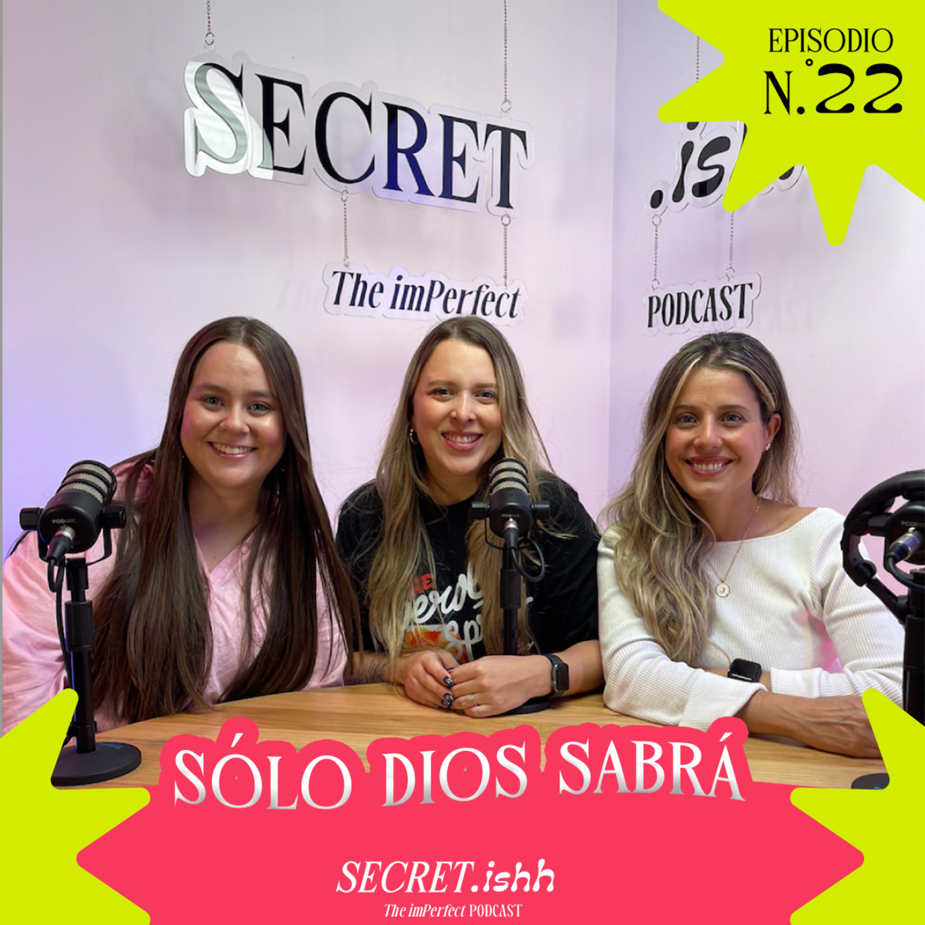 EP 22| Sólo Dios Sabrá episode artwork