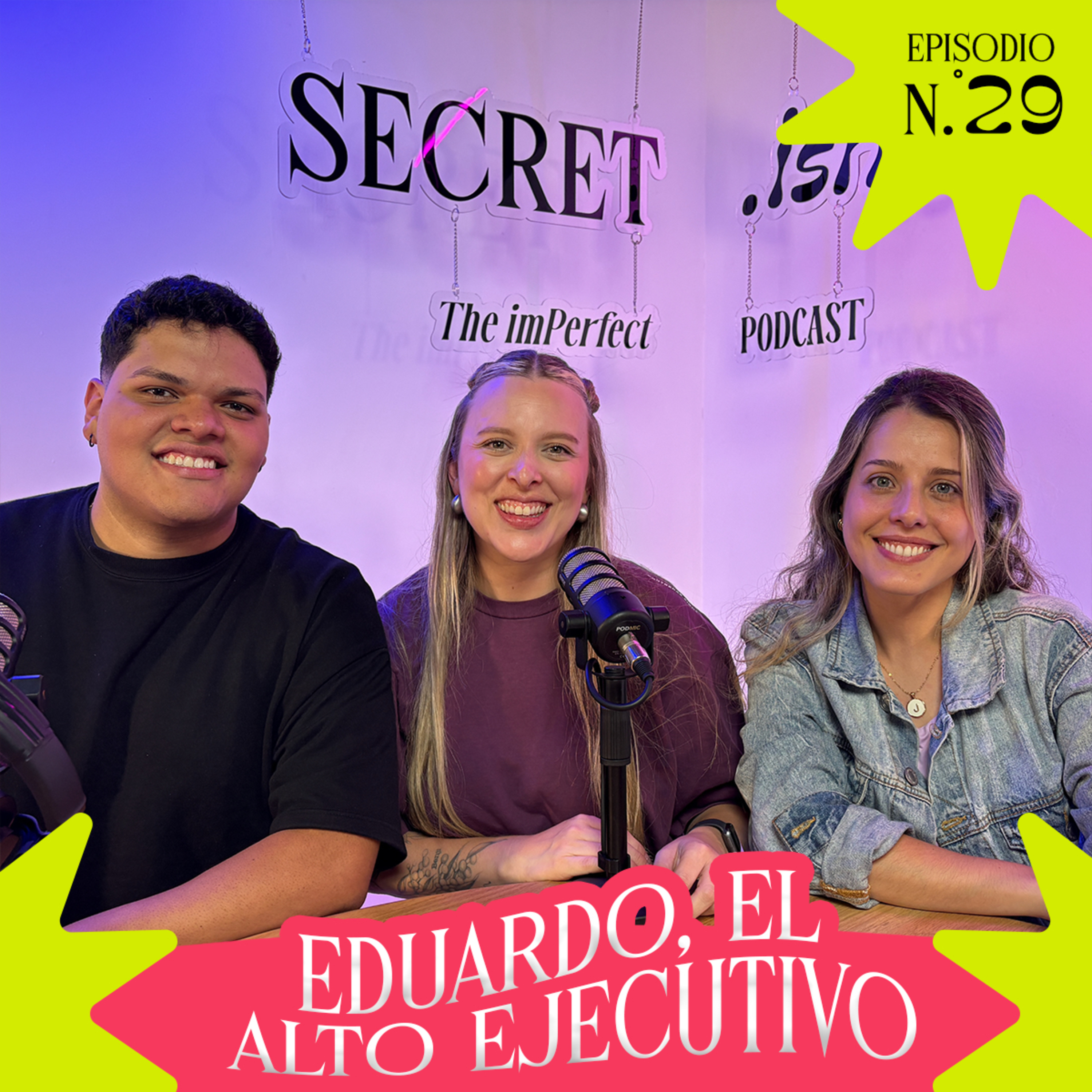 EP 29| Eduardo, un alto ejecutivo episode artwork