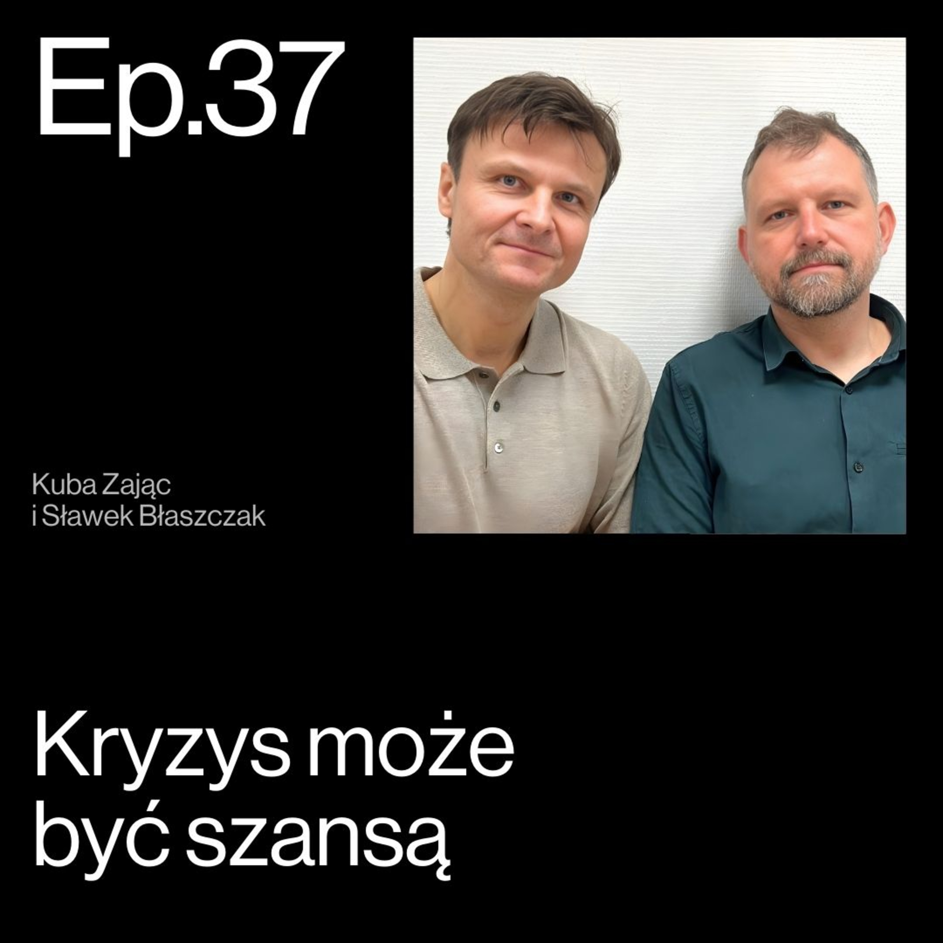 Czas przełożyć zwrotnicę. O kryzysie u lidera. Rozmowa z Kubą Zającem | APP Podcasts S02E37 episode artwork