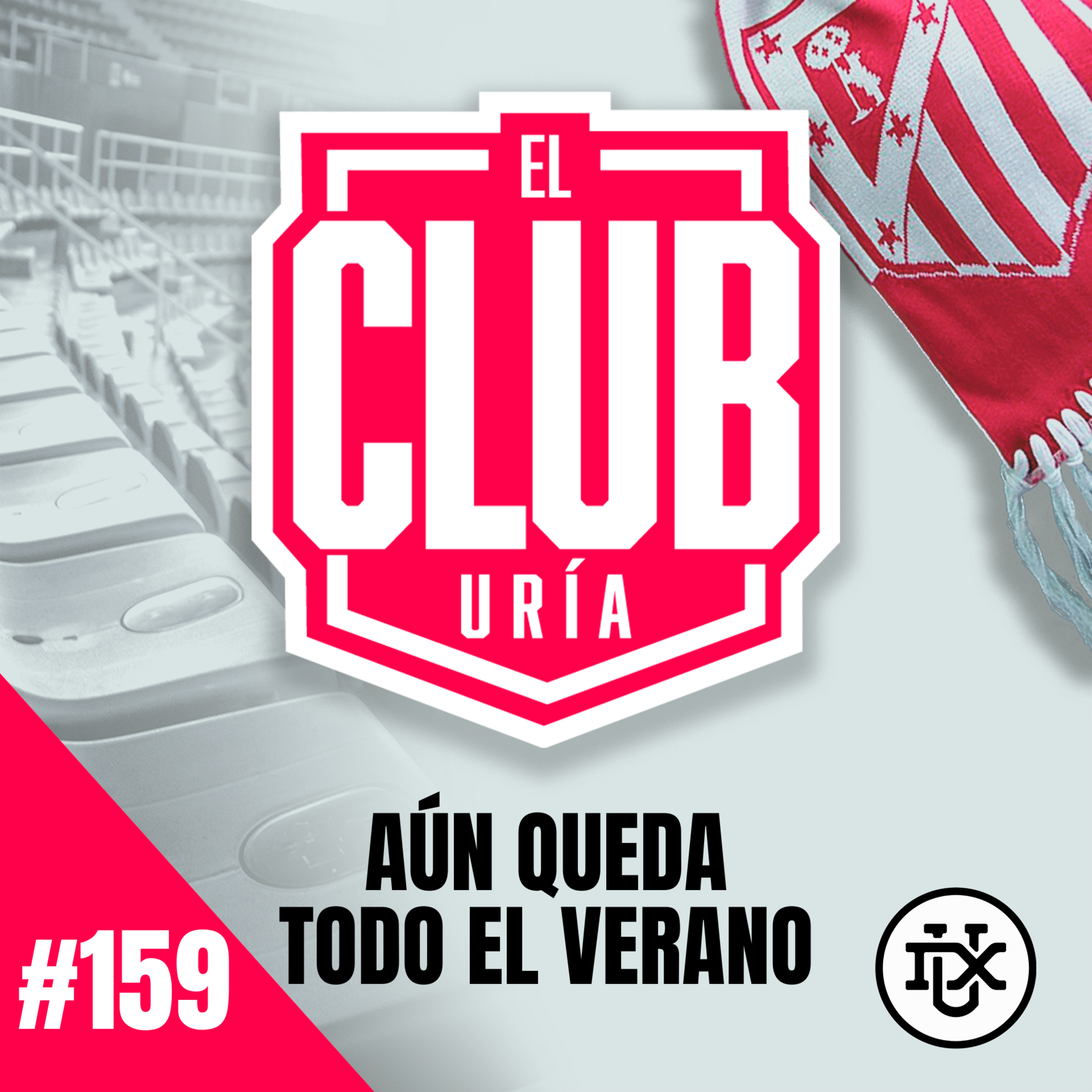 QUEDA UN VERANO MUY LARGO | Club Uría #159 episode artwork