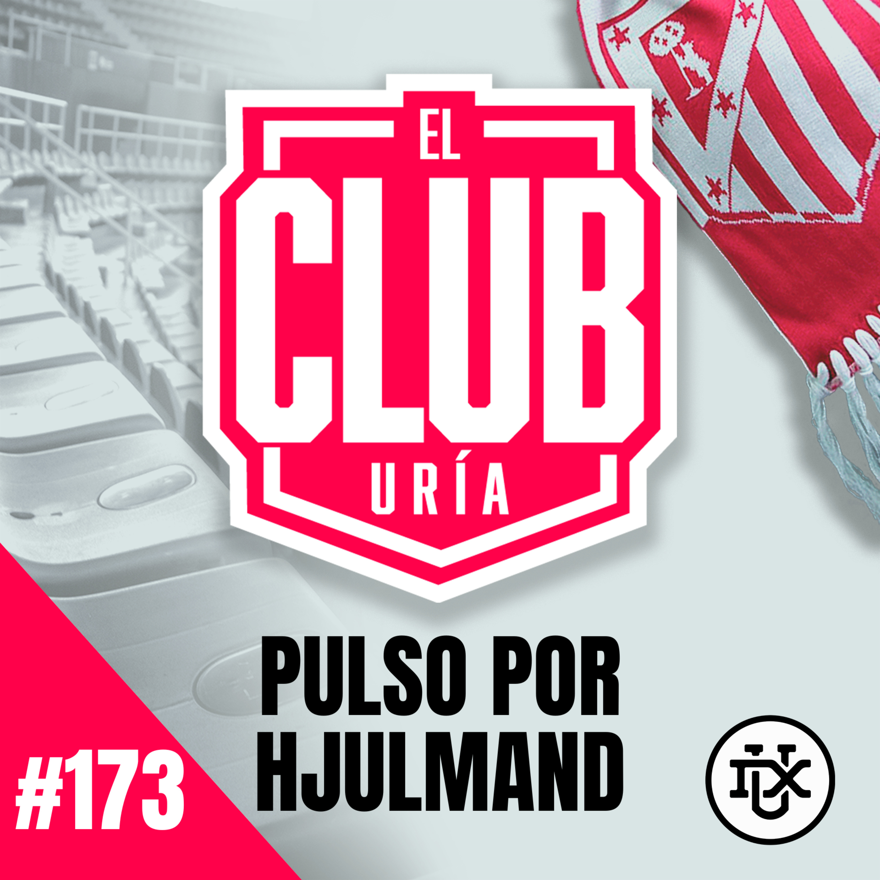 PULSO POR HUJLMAND | Club Uría #173 episode artwork