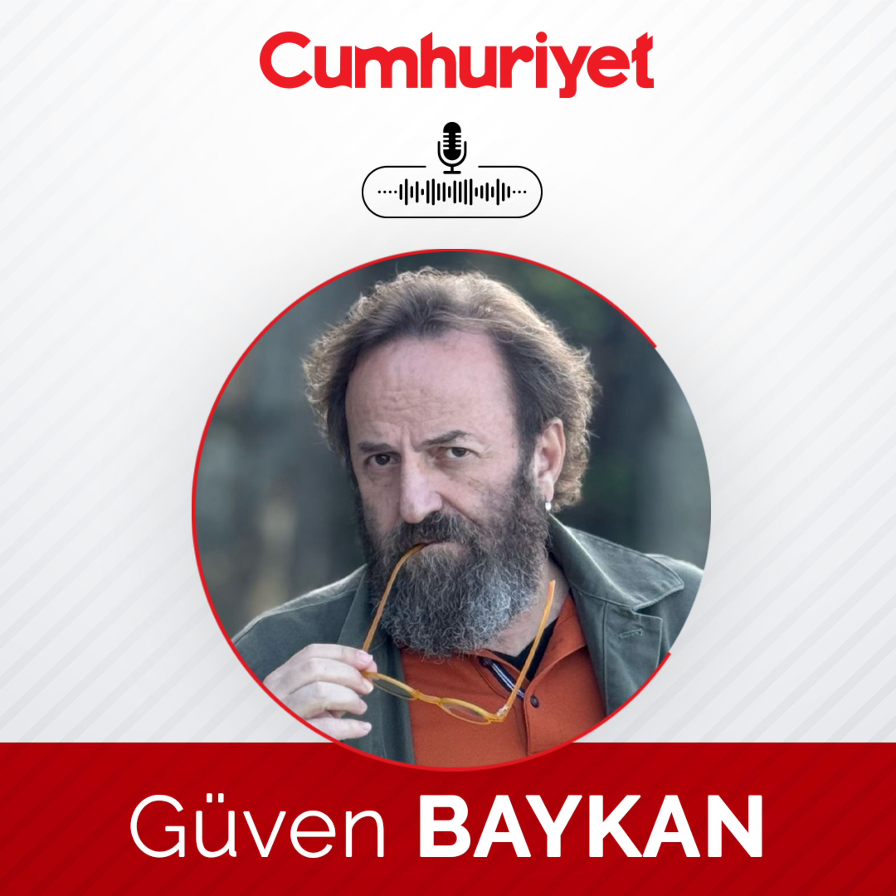 Eşeğe Ters Binenlerden Ters Kelepçelilere - Güven Baykan episode artwork