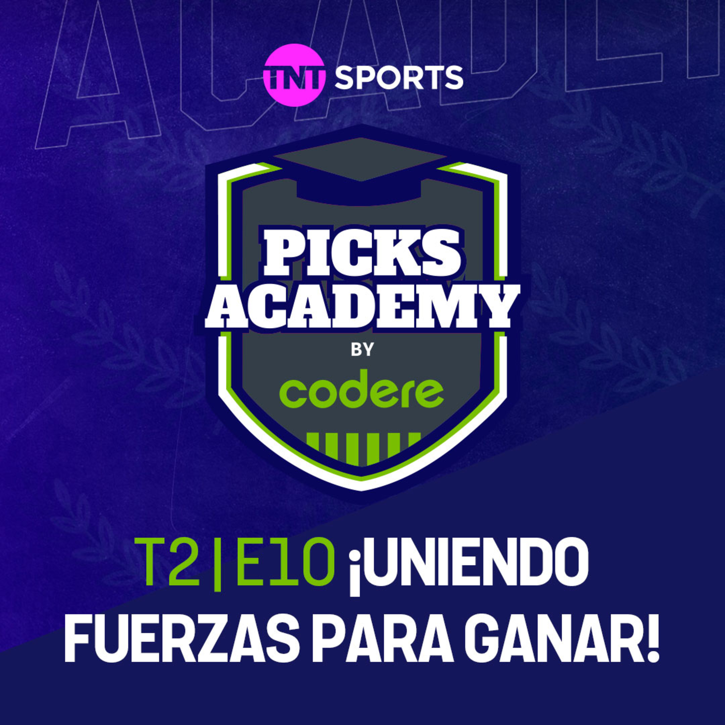¡Parlay! Unimos fuerzas para ganar | Picks Academy | Ep.10 | Temp.2 episode artwork