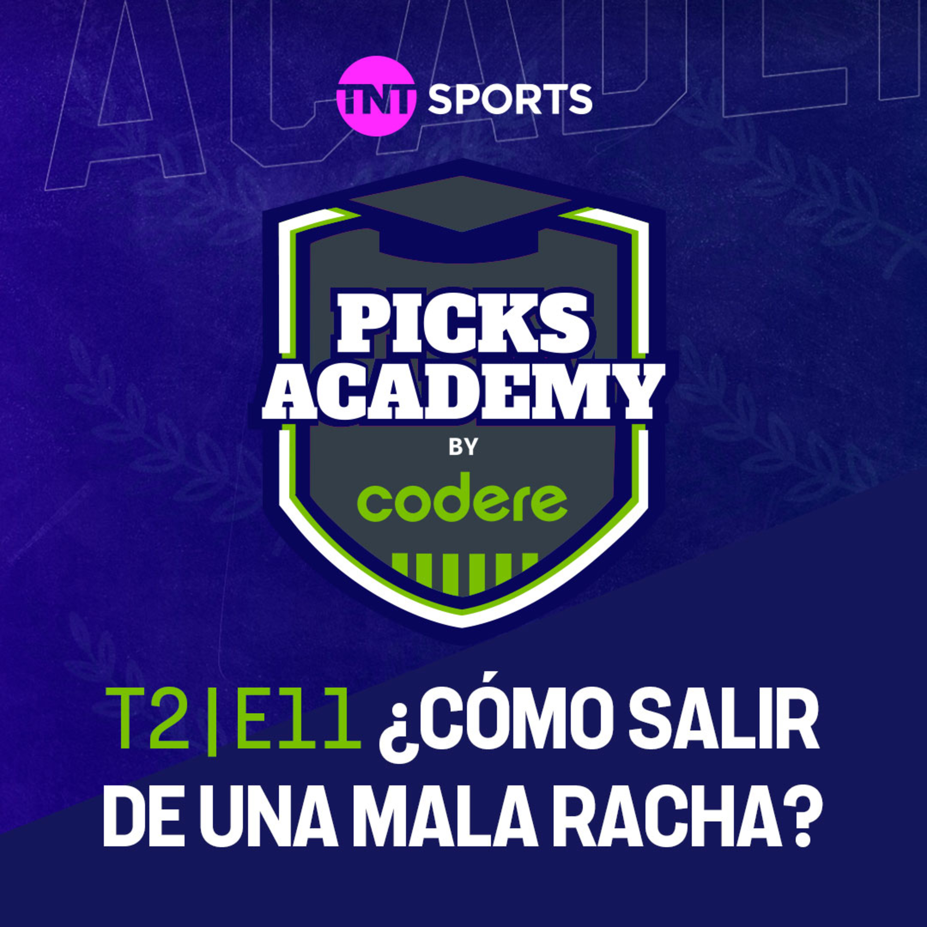 ¿Cómo salir de una mala racha? | Picks Academy | Ep.11 | Temp.2 episode artwork