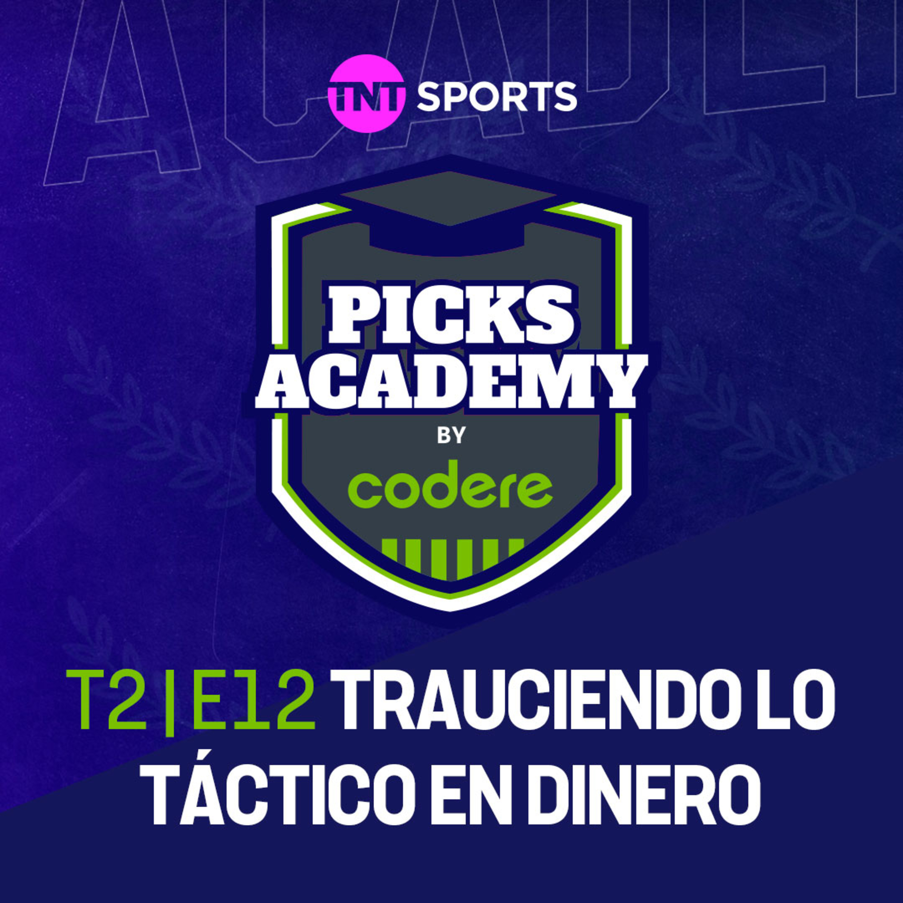 ¡Traduciendo lo táctico en dinero! | Picks Academy | Ep. 12 | Temp.2 episode artwork