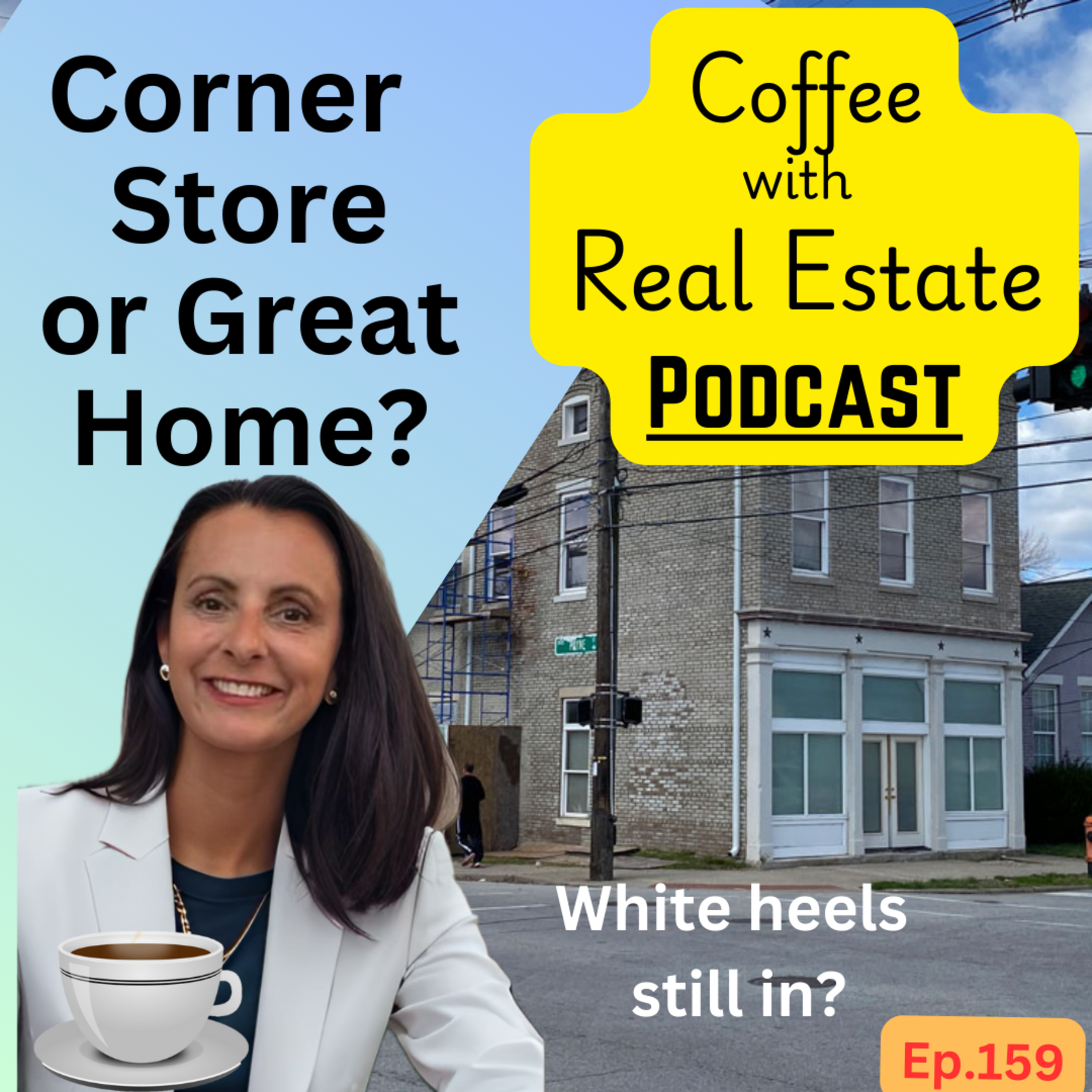 Transforming Abandoned Storefronts into Unique Homes - White Heels in or not? episode artwork