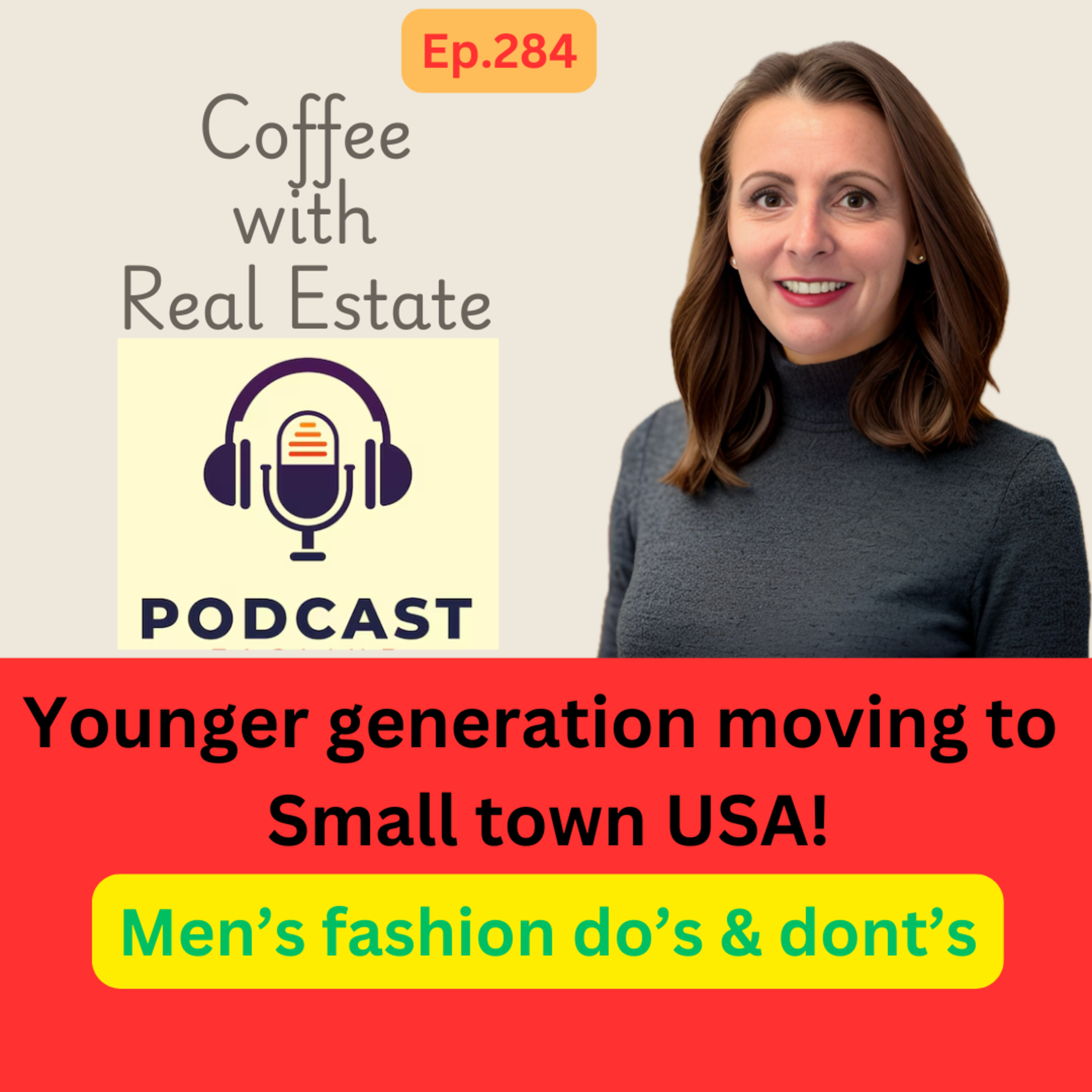 Gen Z moving to Small town USA! Men fashion do's & Don'ts episode artwork