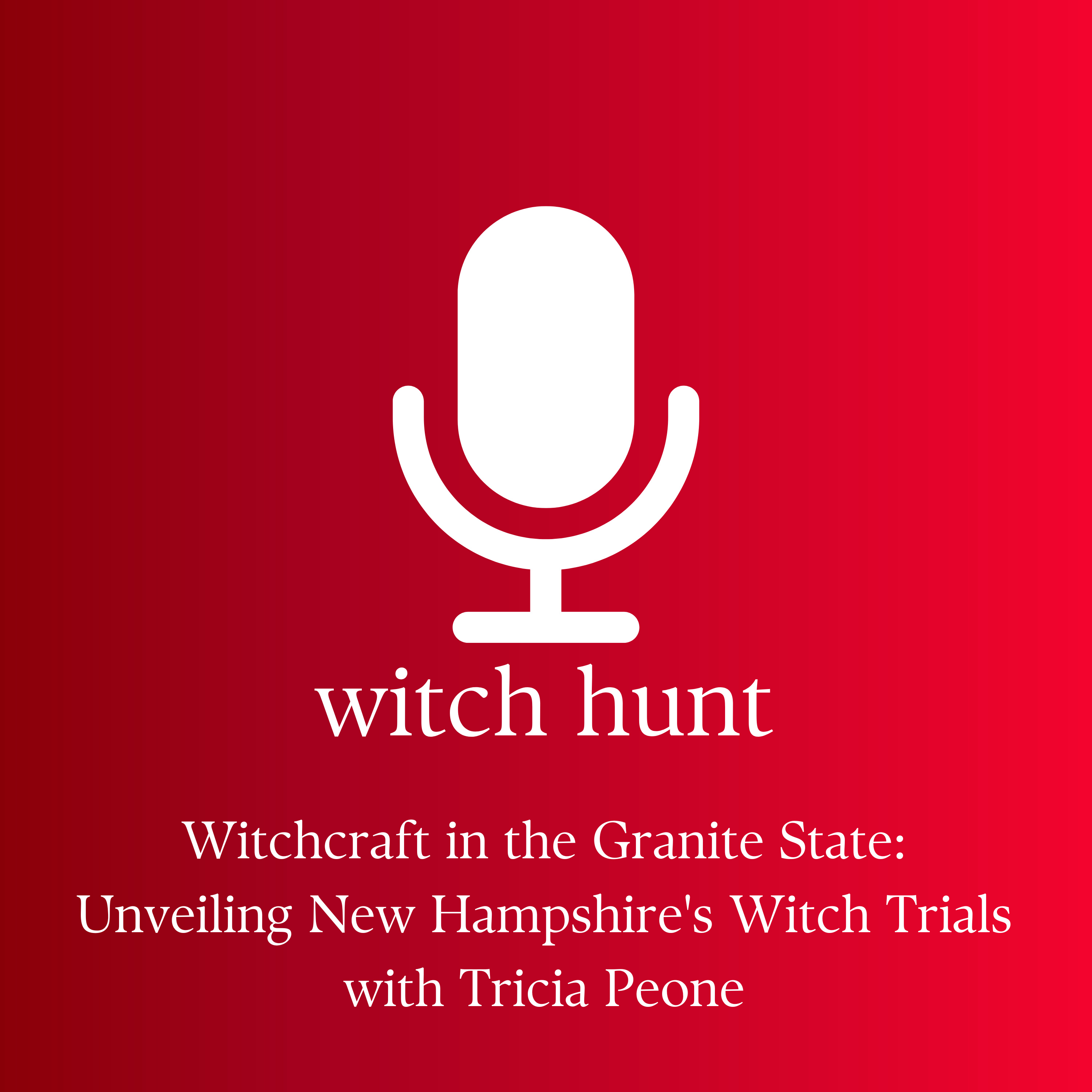 The Thing About Witch Hunts