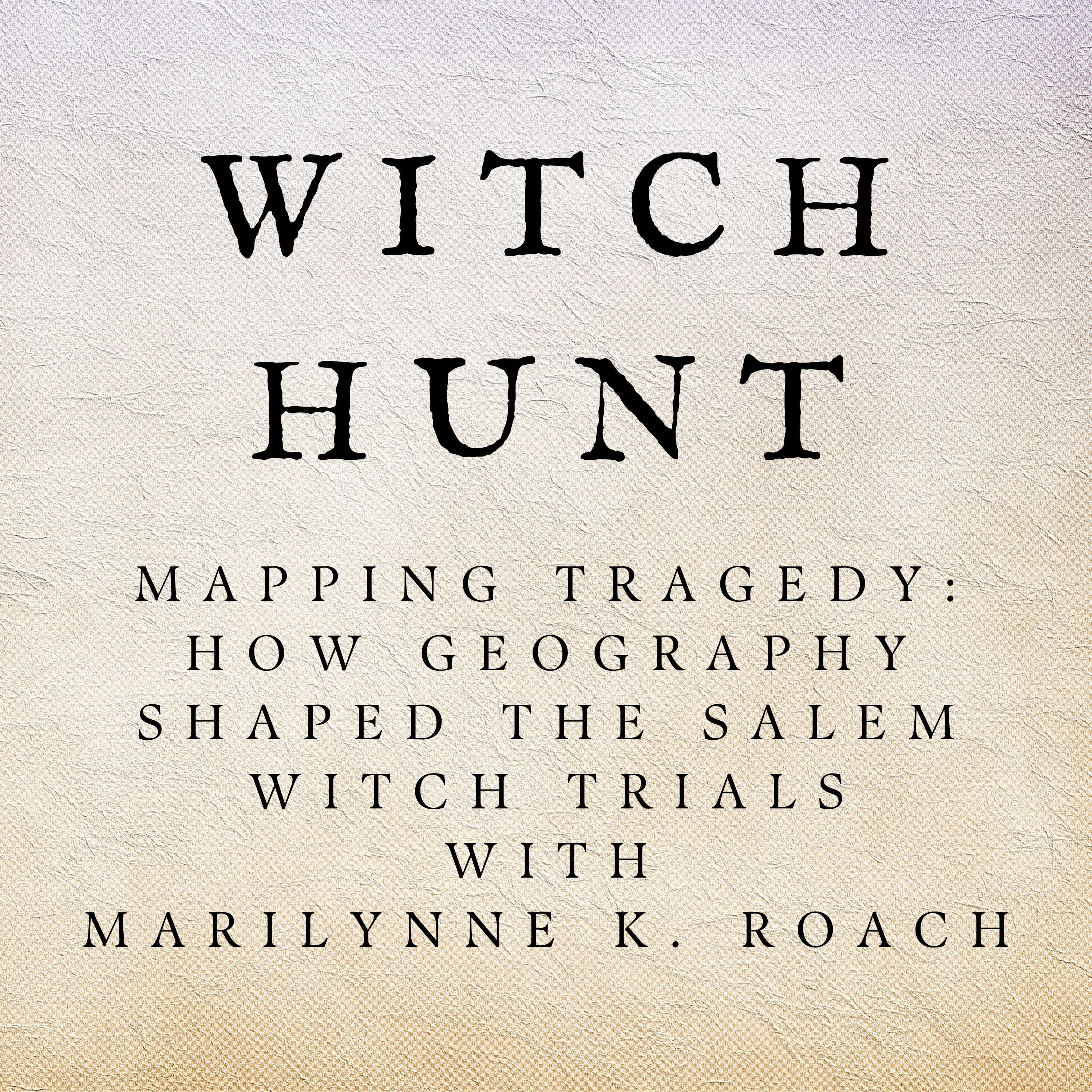 The Thing About Witch Hunts