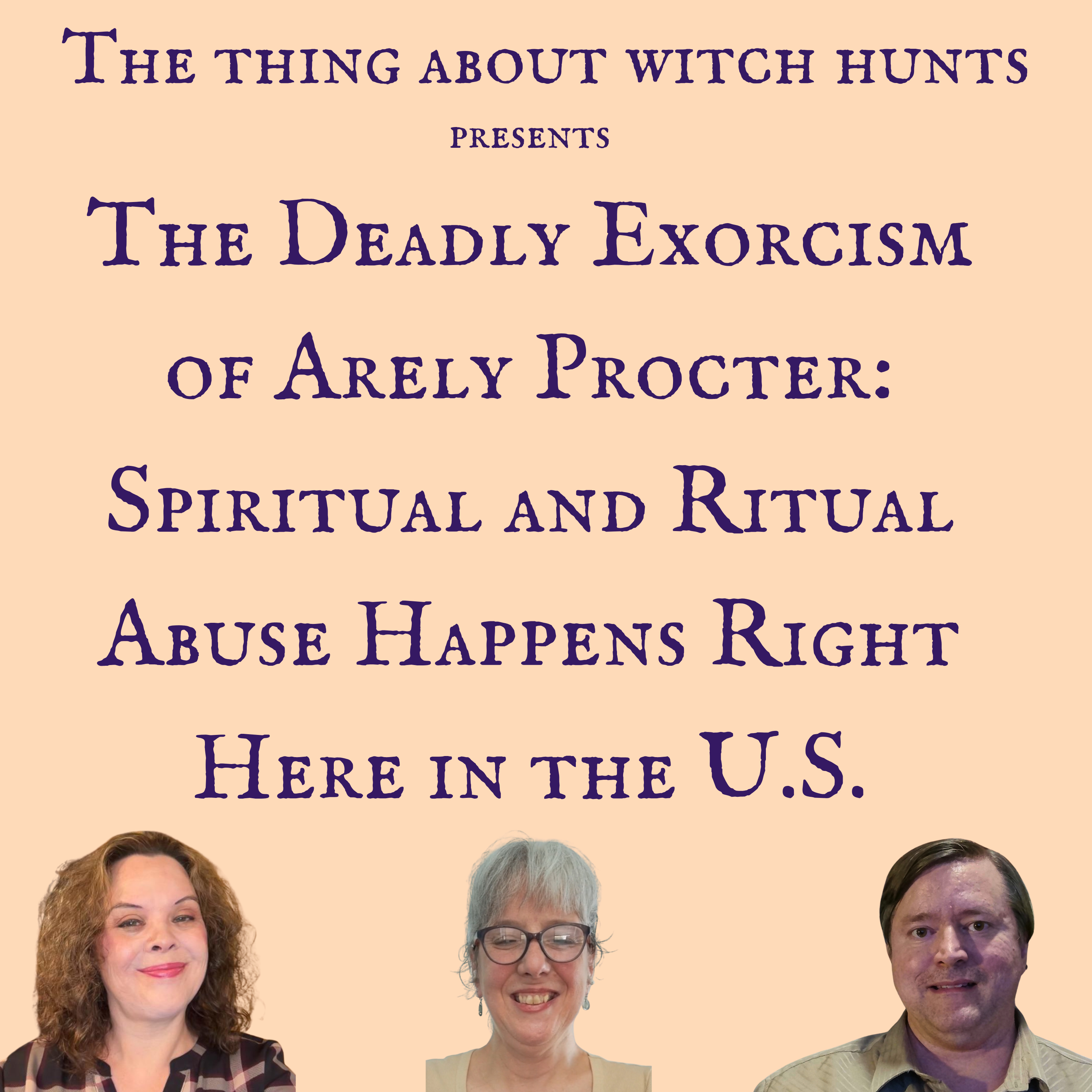 The Deadly Exorcism of Arely Procter: Spiritual and Ritual Abuse Happens Right Here in the U.S.