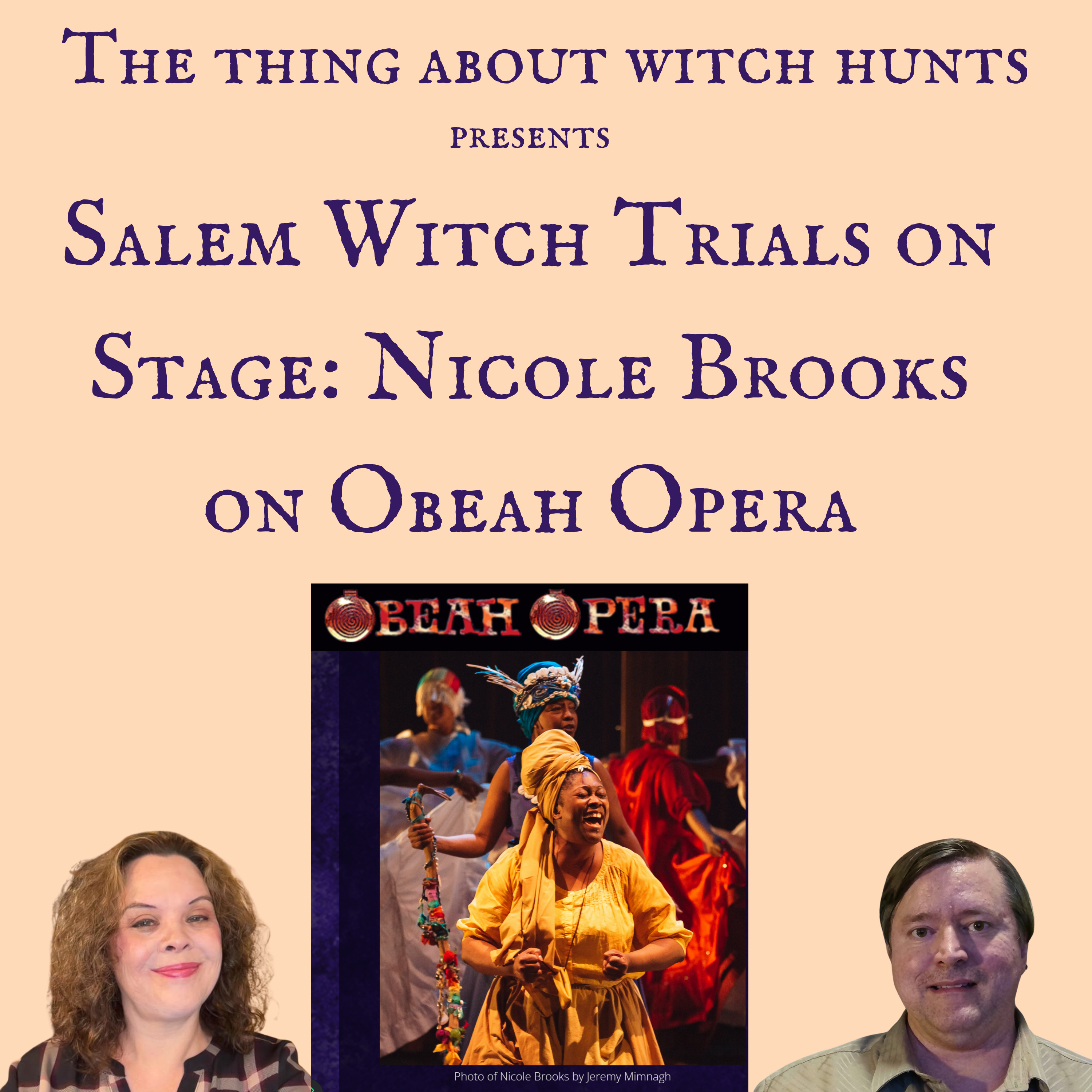 Salem Witch Trials on Stage: Nicole Brooks on Obeah Opera