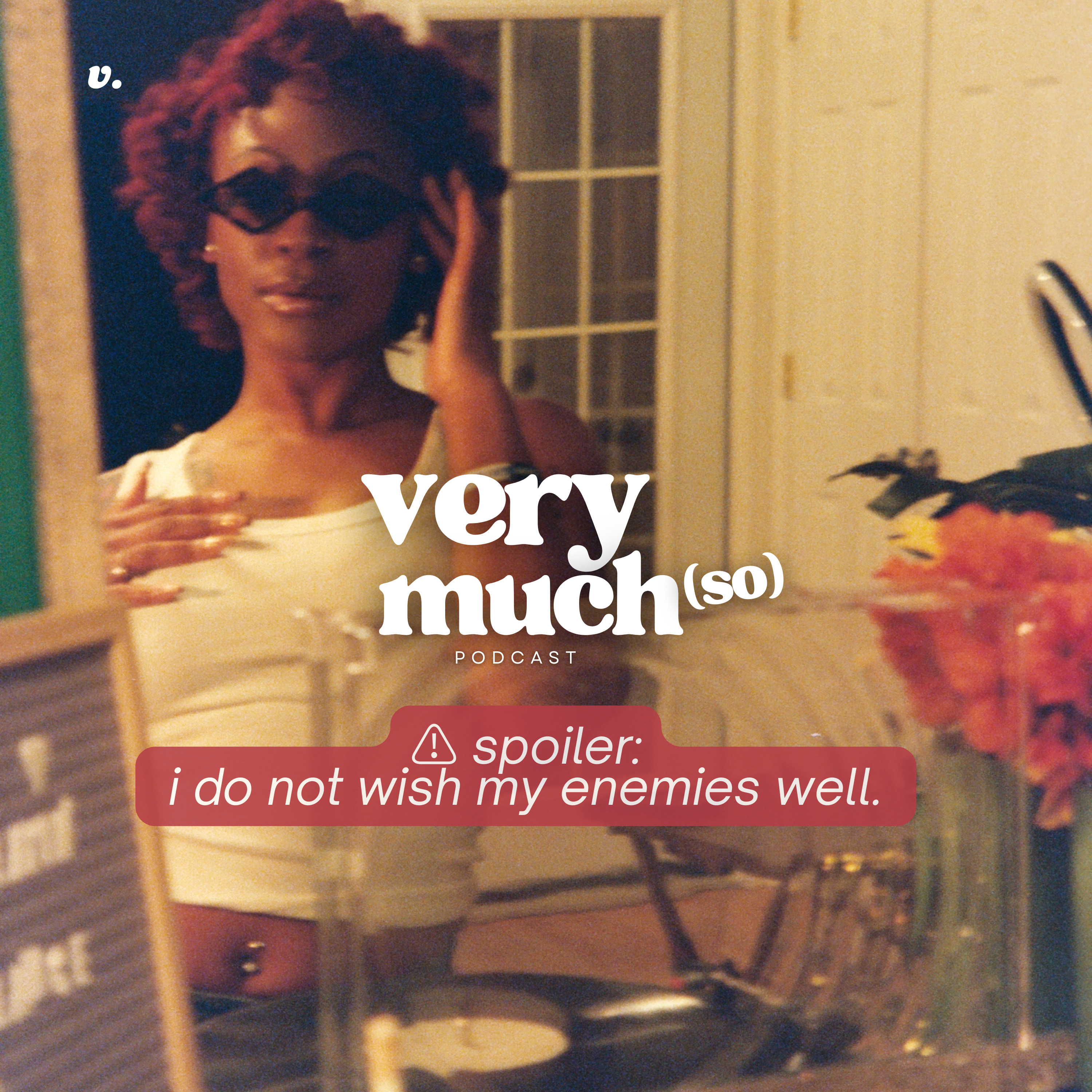 i do not wish my enemies well.  episode artwork