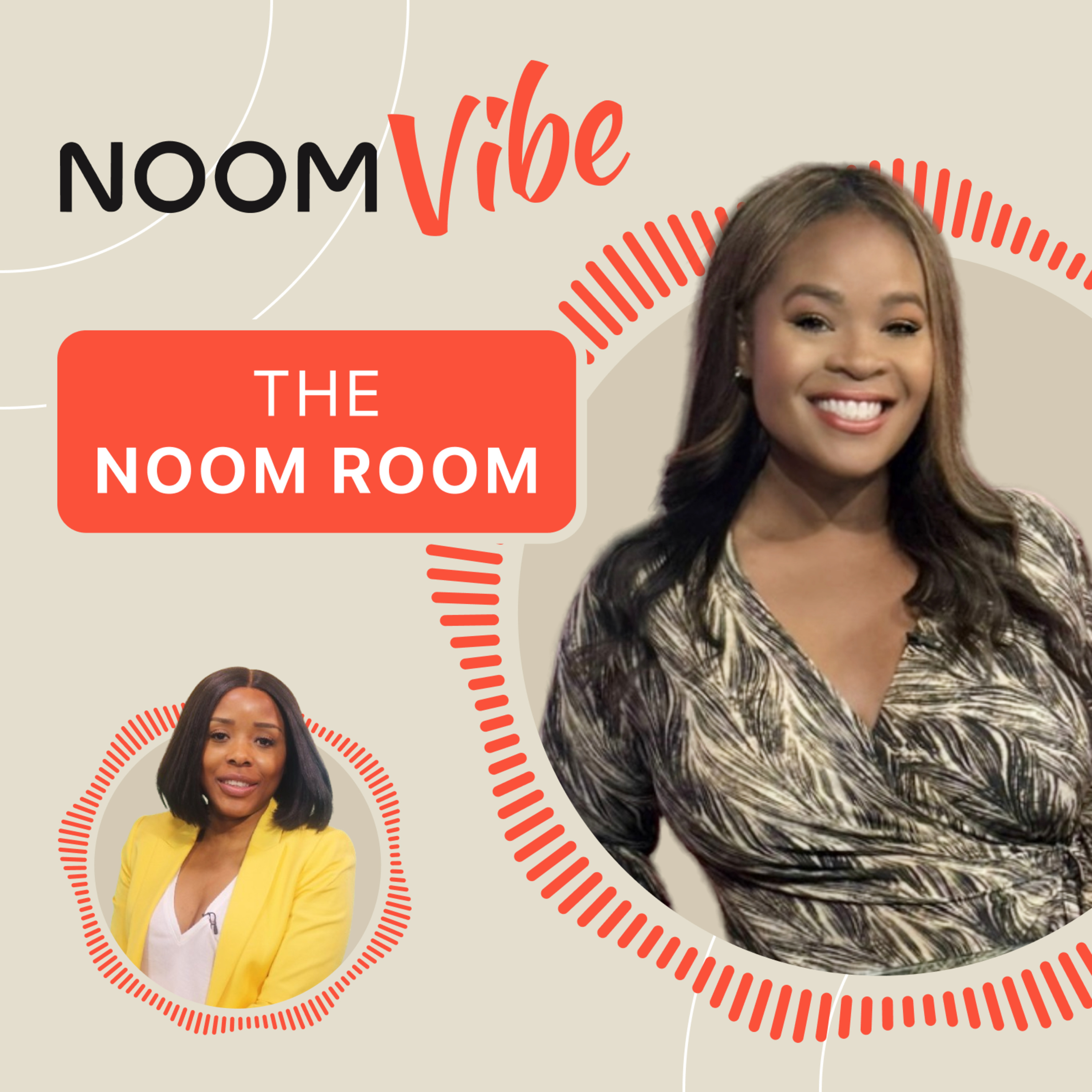 Noom Vibe Podcast (Official Podcast) - Live Better Longer. Features the community on Noom Vibe