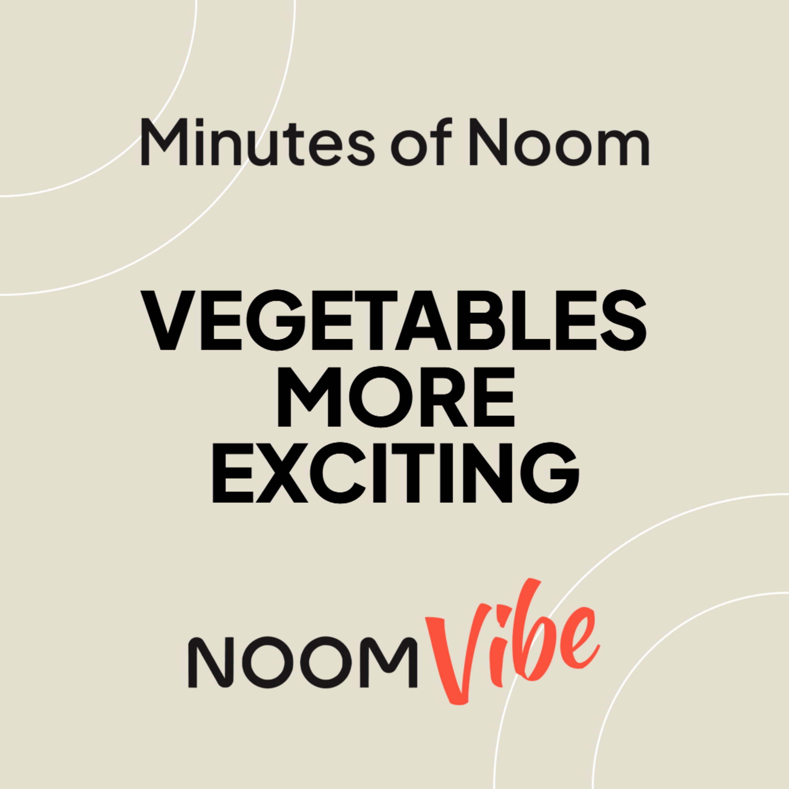 Noom Vibe Podcast (Official Podcast) - Live Better Longer. Features the community on Noom Vibe