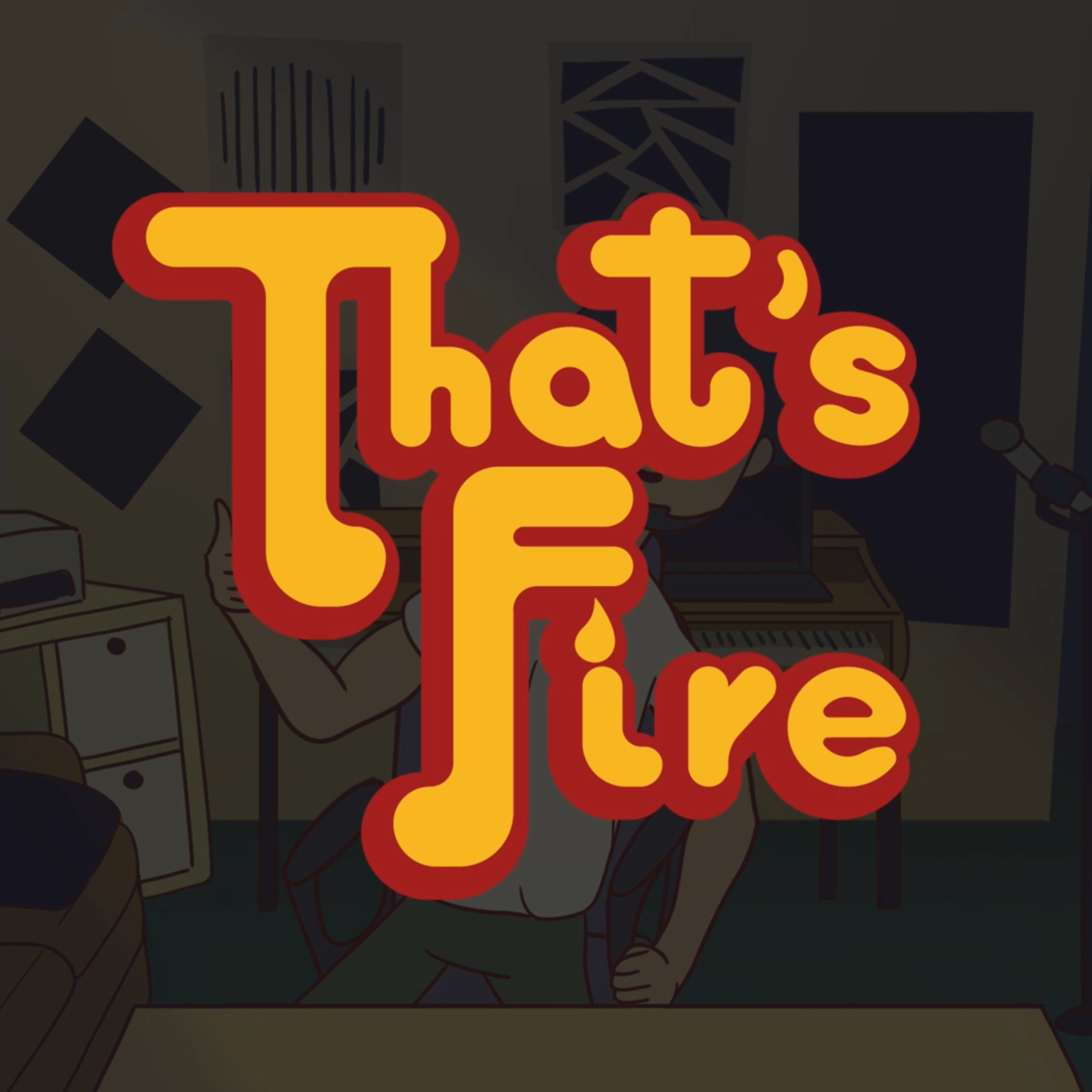 That\'s Fire
