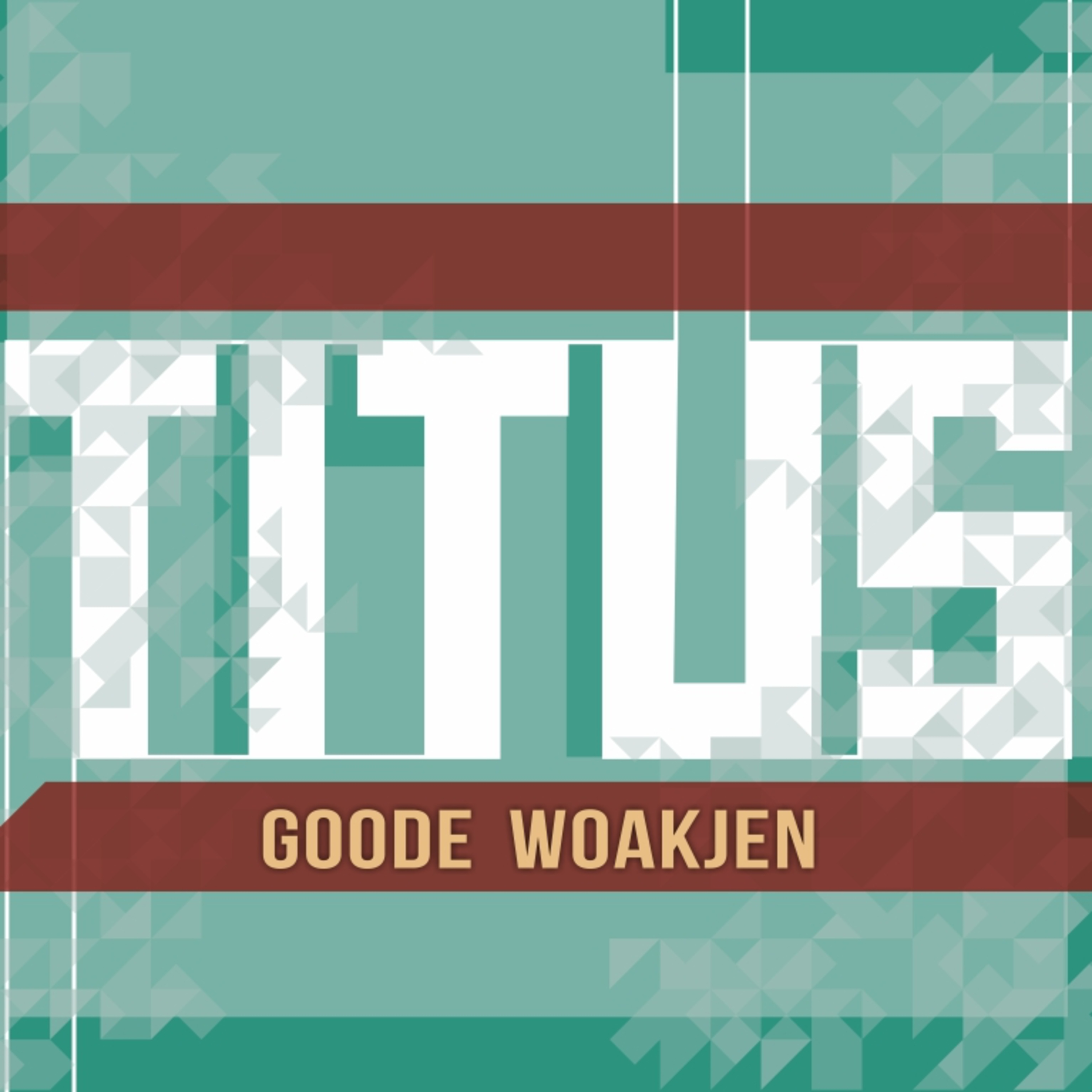 Ve'enda de Welt | Titus Goode Woakjen | Poat 3 episode artwork