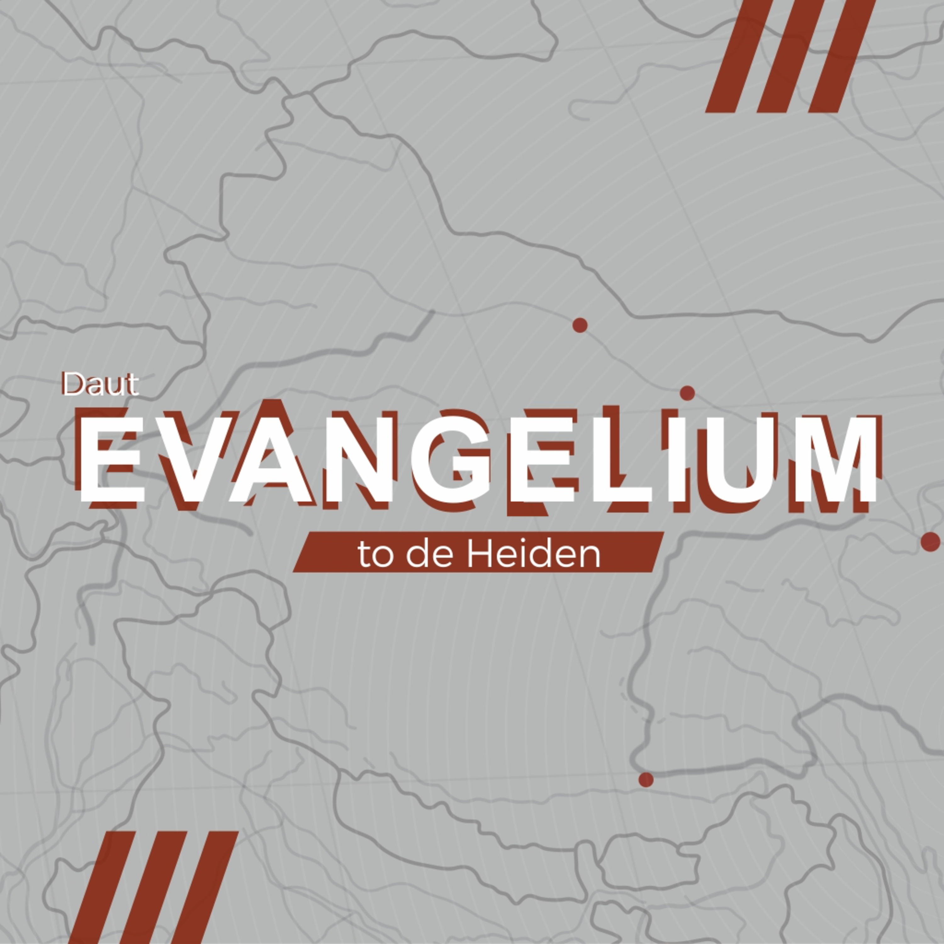 Heiden en Jnod | Daut Evangelium to de Heiden | Poat 3 episode artwork