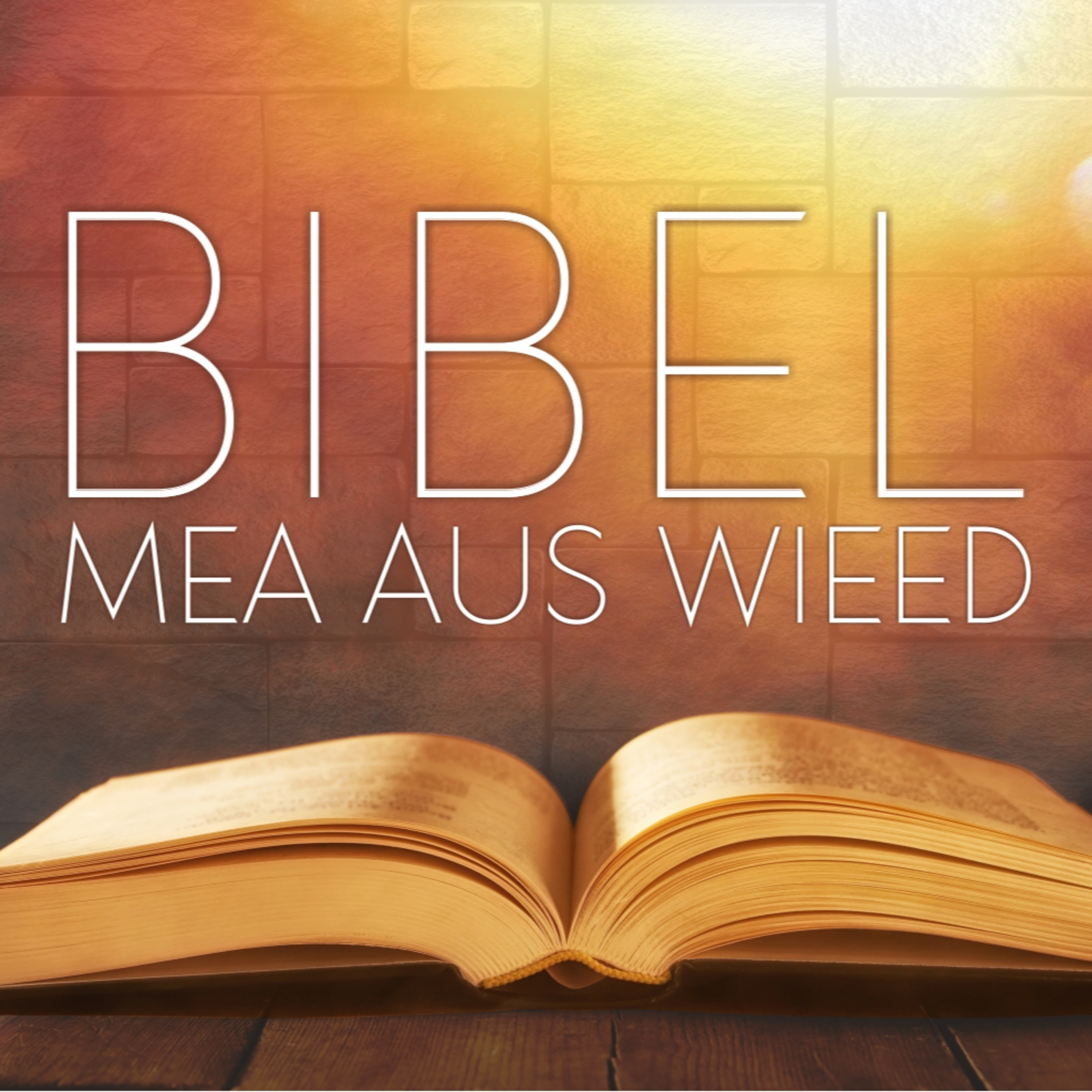 Licht von Gott | Bible, Mea aus Wieed | Poat 5 episode artwork