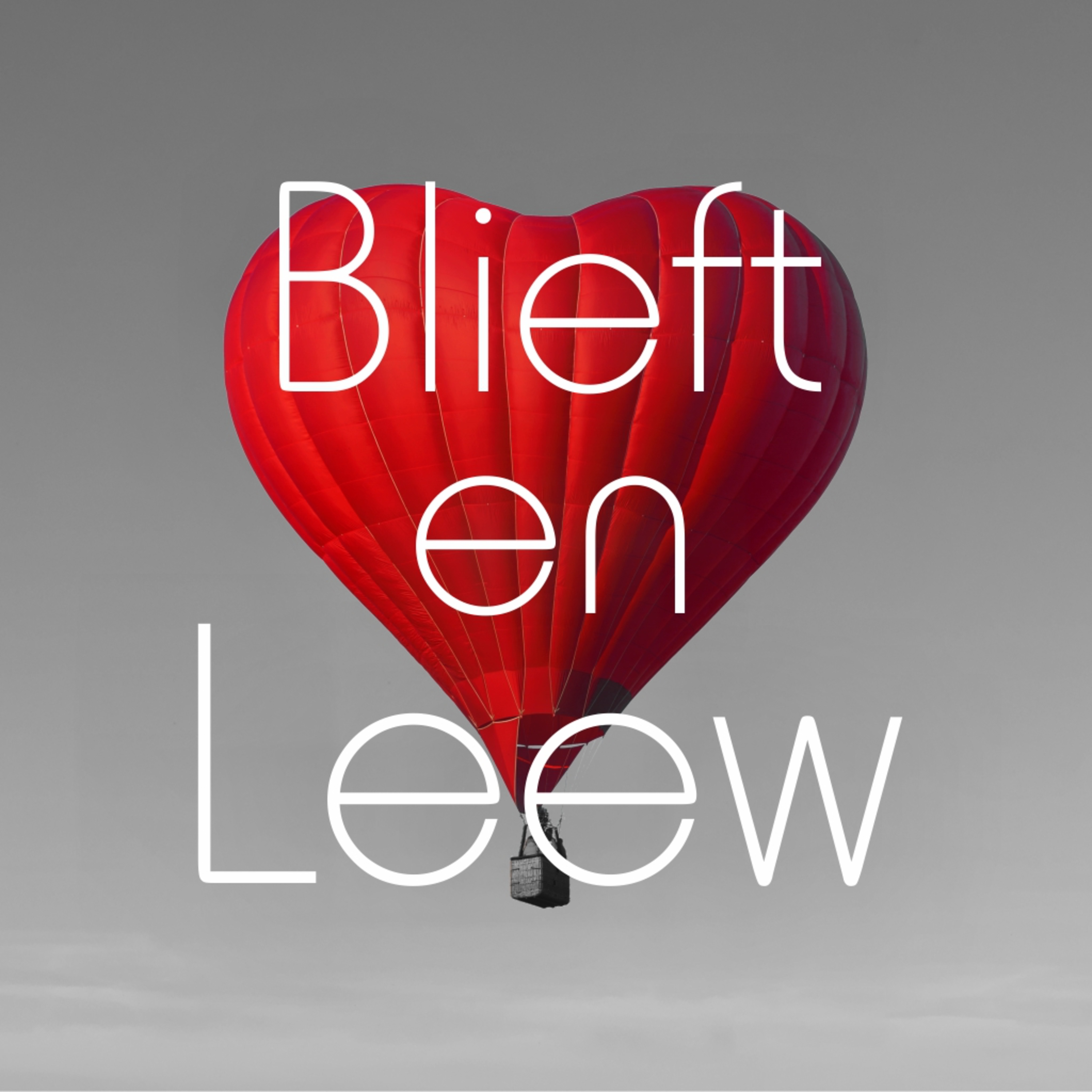 Es Daut Mäajlich? | Blieft en Leew | Poat 1 episode artwork
