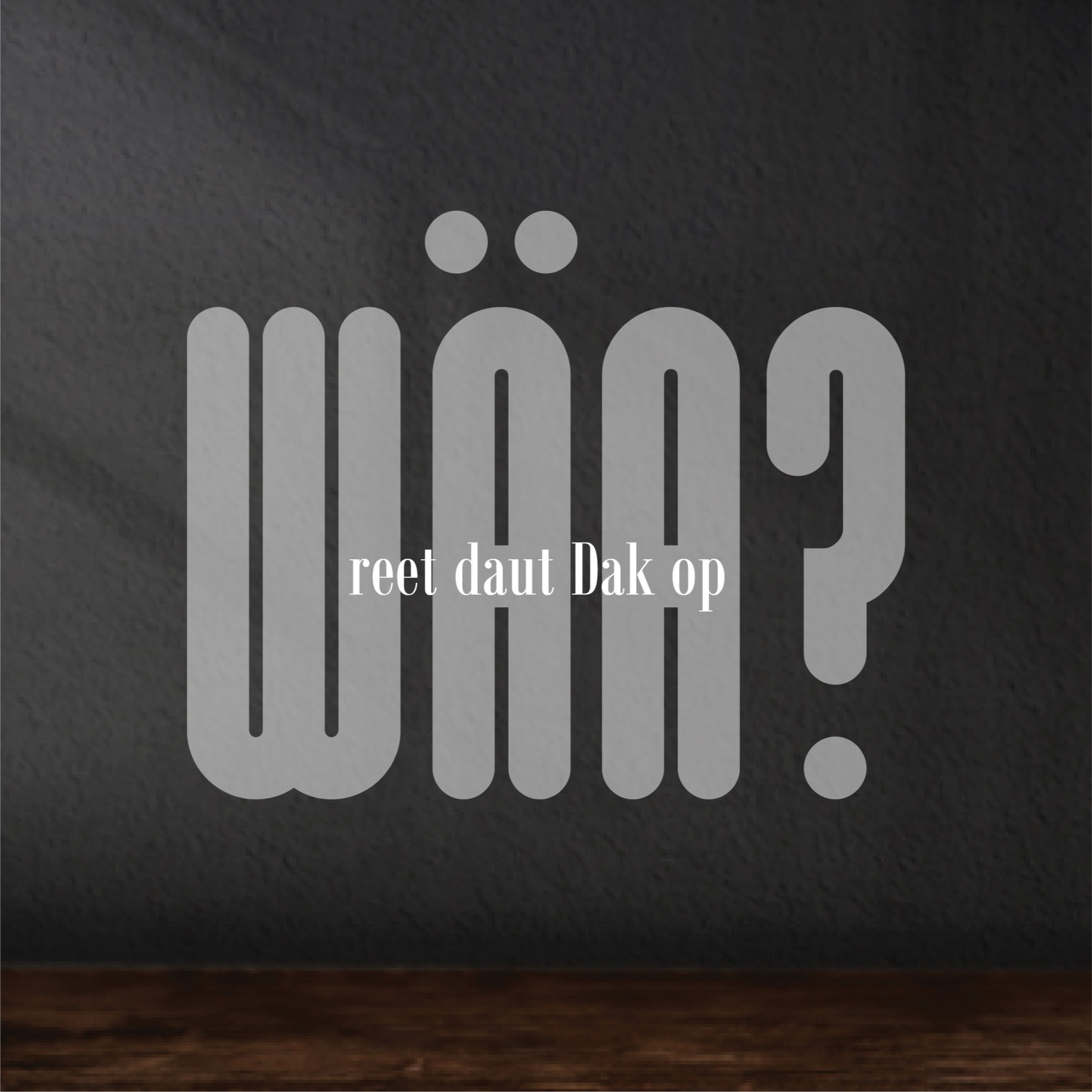 Wäa Reet daut Dak Op | Pastor John Wall  episode artwork