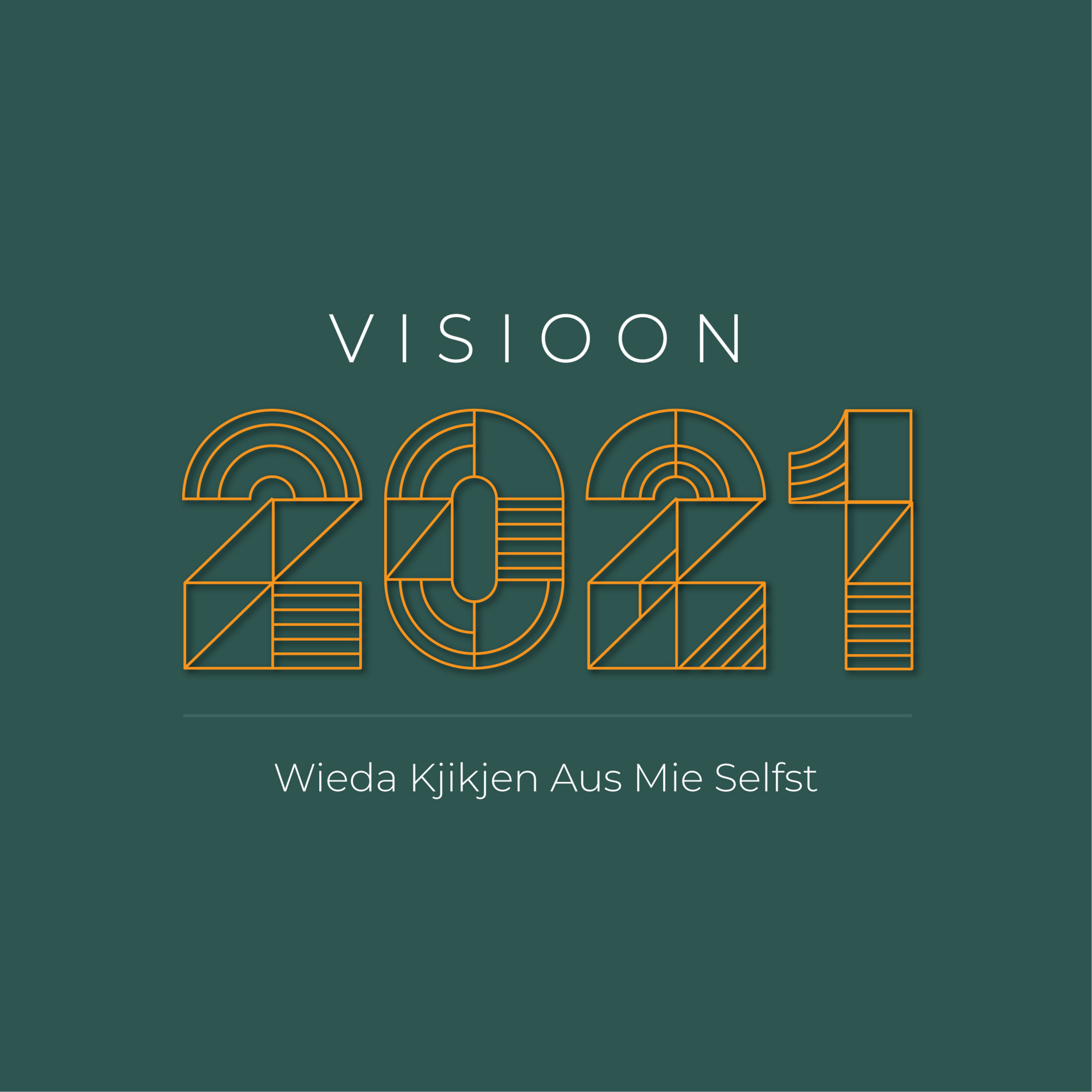 Wieda Kjikjen Aus Mie Selfst | Visioon 2021 | Poat 2 episode artwork