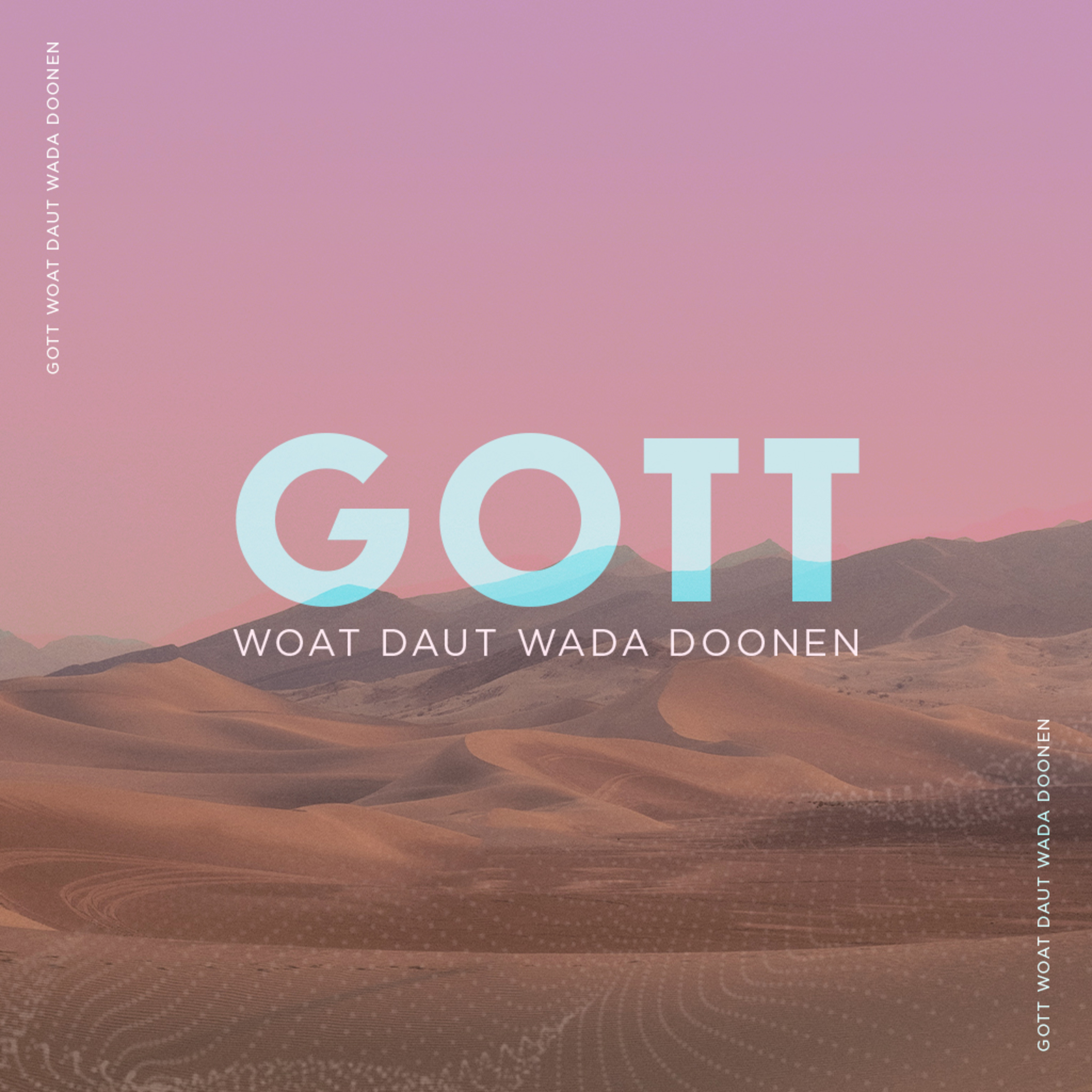 Gott Woat Daut Wada Doonen | Pastor John Wall episode artwork